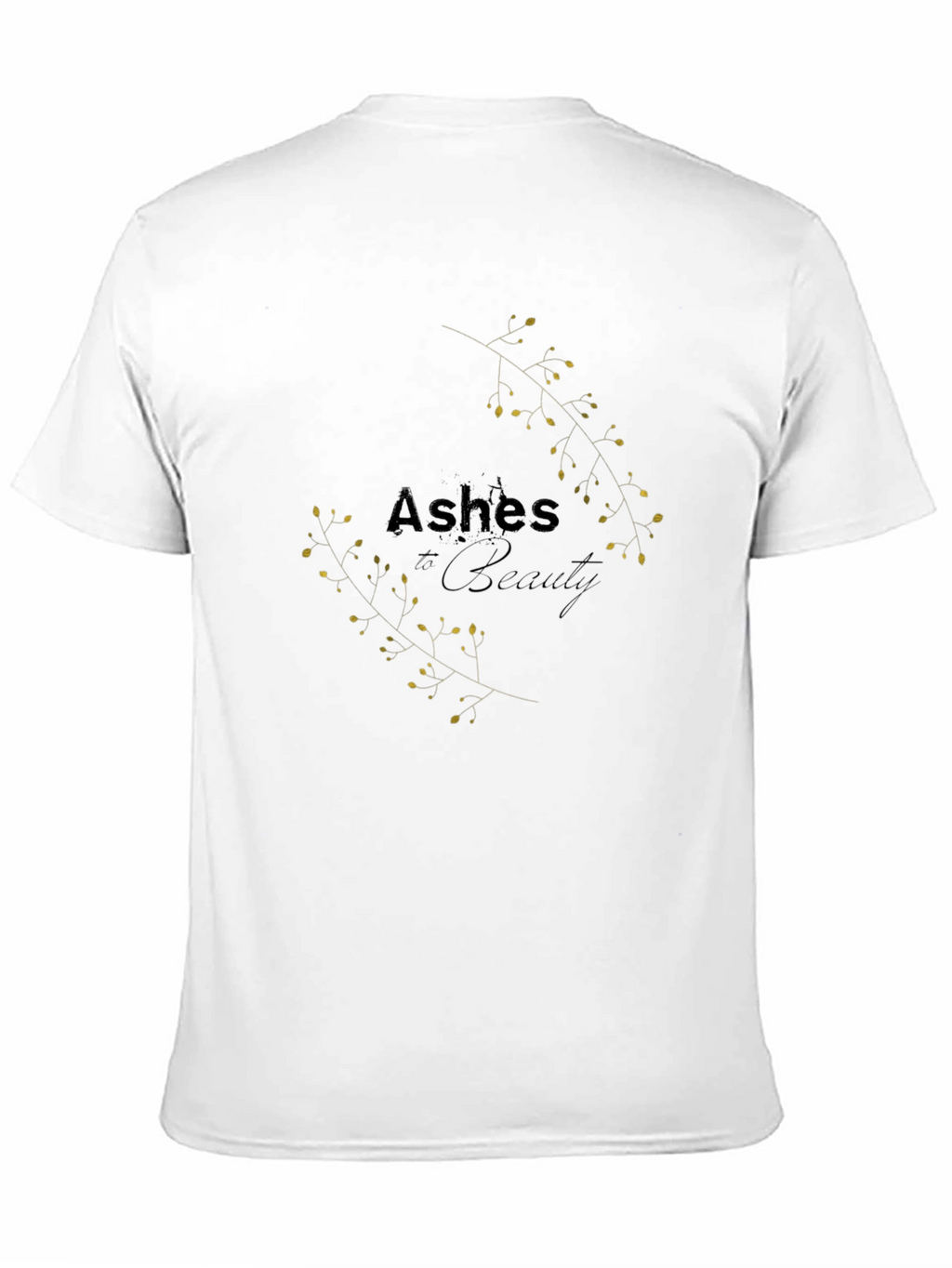 Ashes to Beauty Graphic T-Shirt