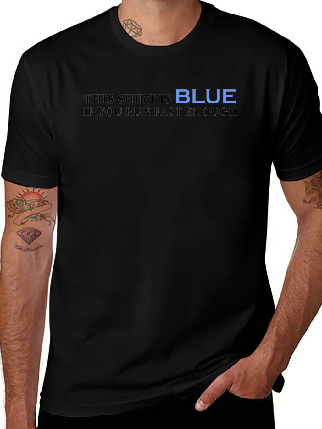 Humorous Black T-Shirt - This Shirt is BLUE