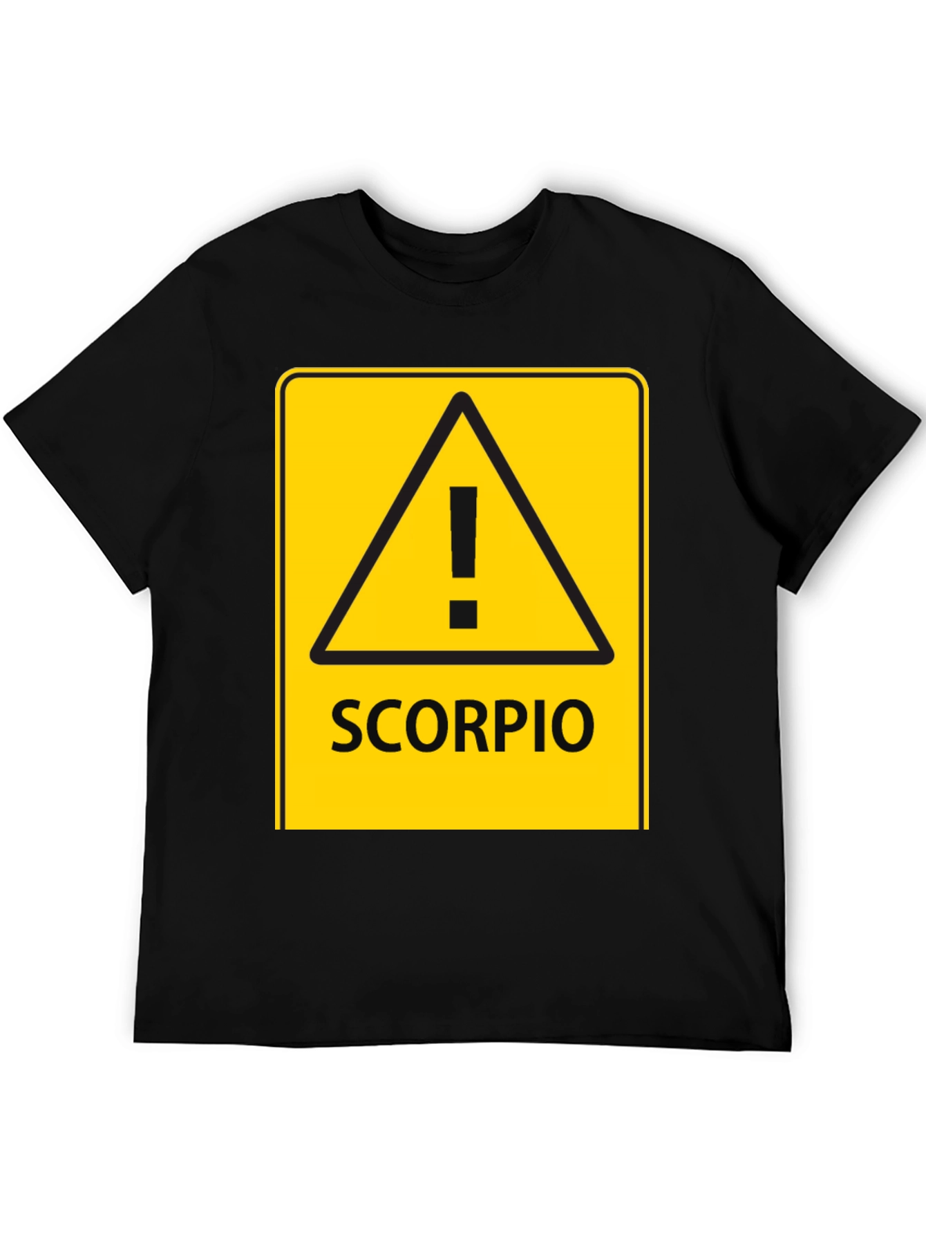 Scorpio Zodiac Sign Caution T-Shirt