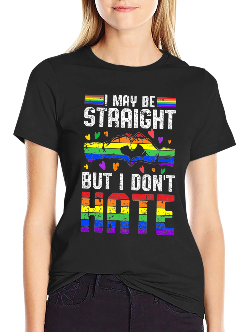 I May Be Straight But I Dont Hate T-Shirt