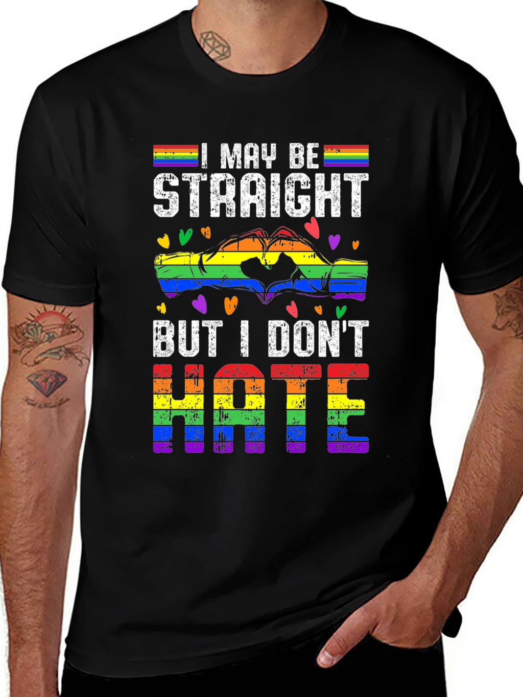 I May Be Straight But I Dont Hate T-Shirt