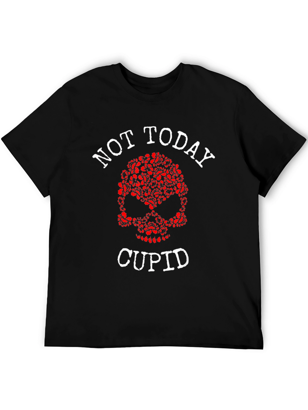 Not Today Cupid Graphic Tee - Anti Valentines Day