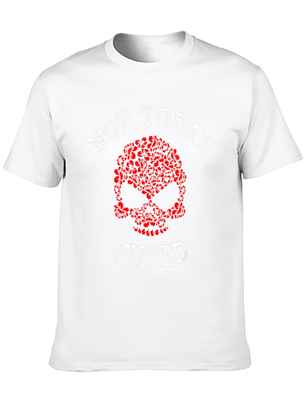 Not Today Cupid Graphic Tee - Anti Valentines Day
