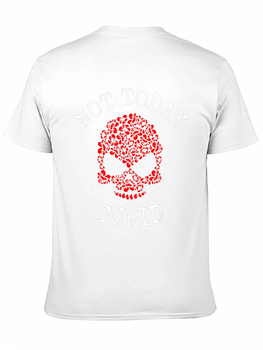 Not Today Cupid Graphic Tee - Anti Valentines Day