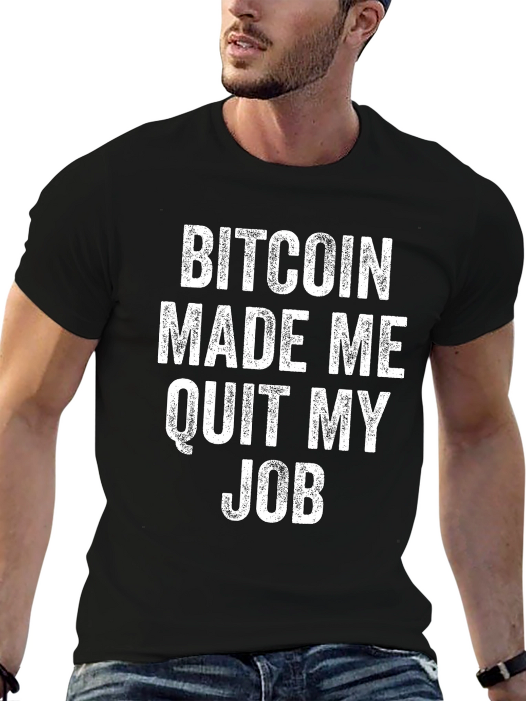 Bitcoin Made Me Quit My Job Black T-Shirt