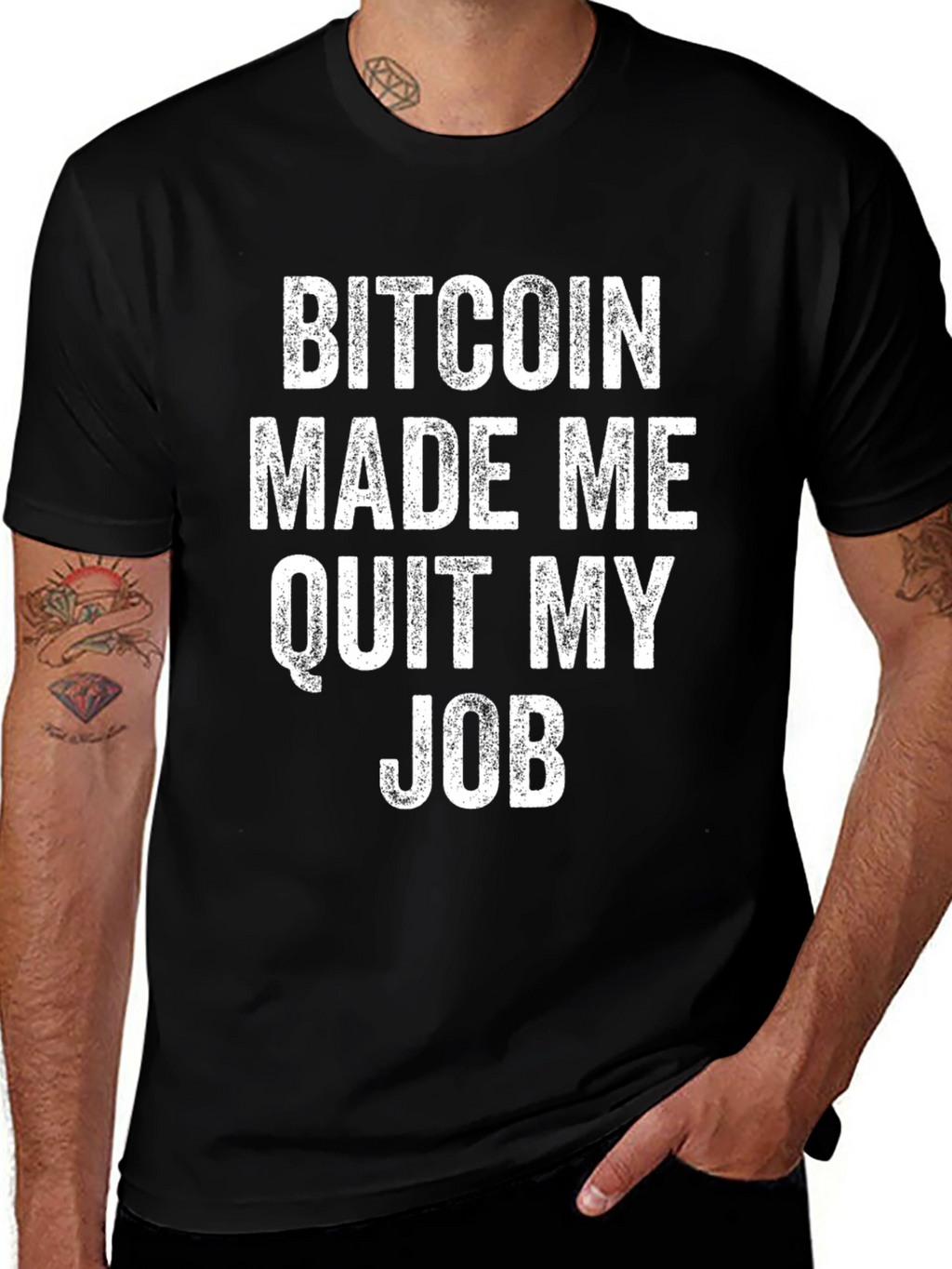 Bitcoin Made Me Quit My Job Black T-Shirt