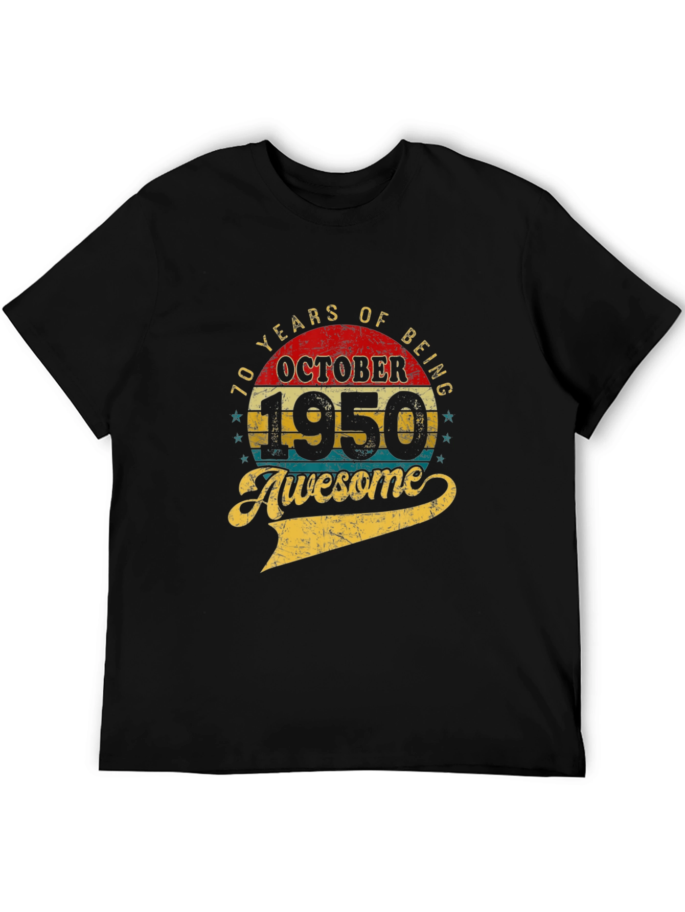 70th Birthday October 1950 Awesome T-Shirt