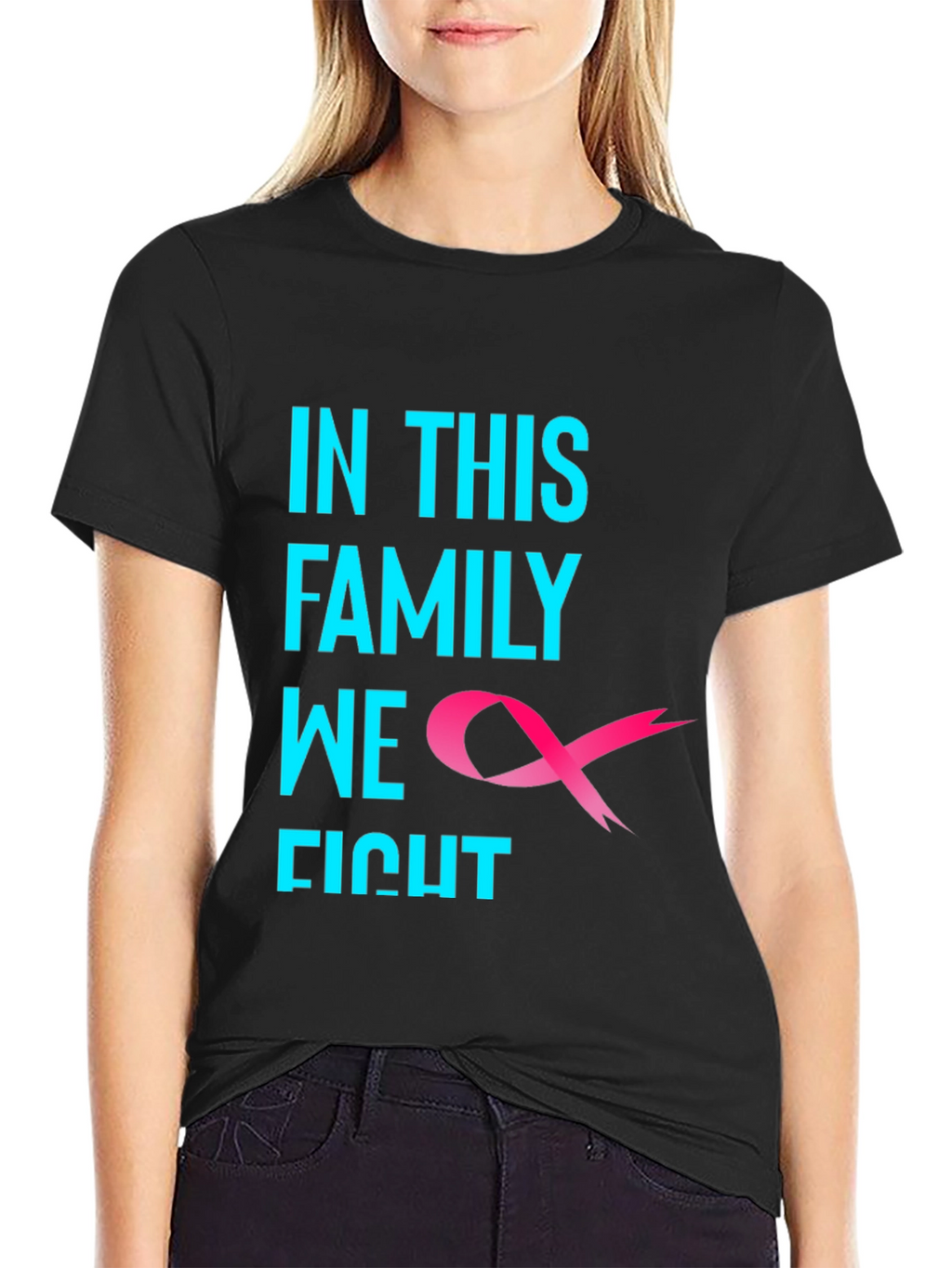 In This Family We Fight Cancer Awareness T-Shirt
