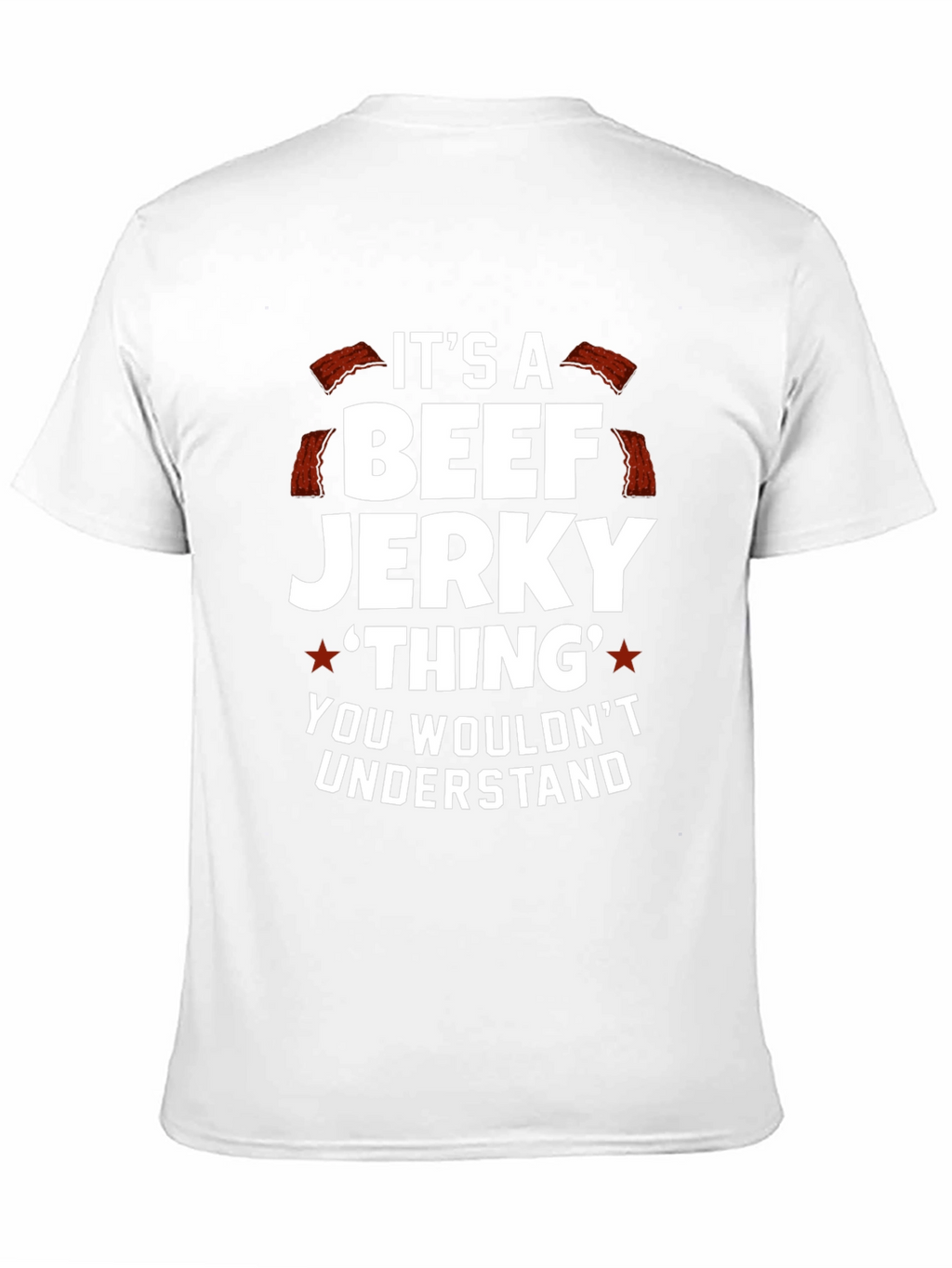 Beef Jerky Thing T-Shirt Funny Graphic Tee