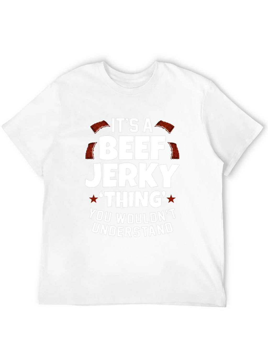 Beef Jerky Thing T-Shirt Funny Graphic Tee