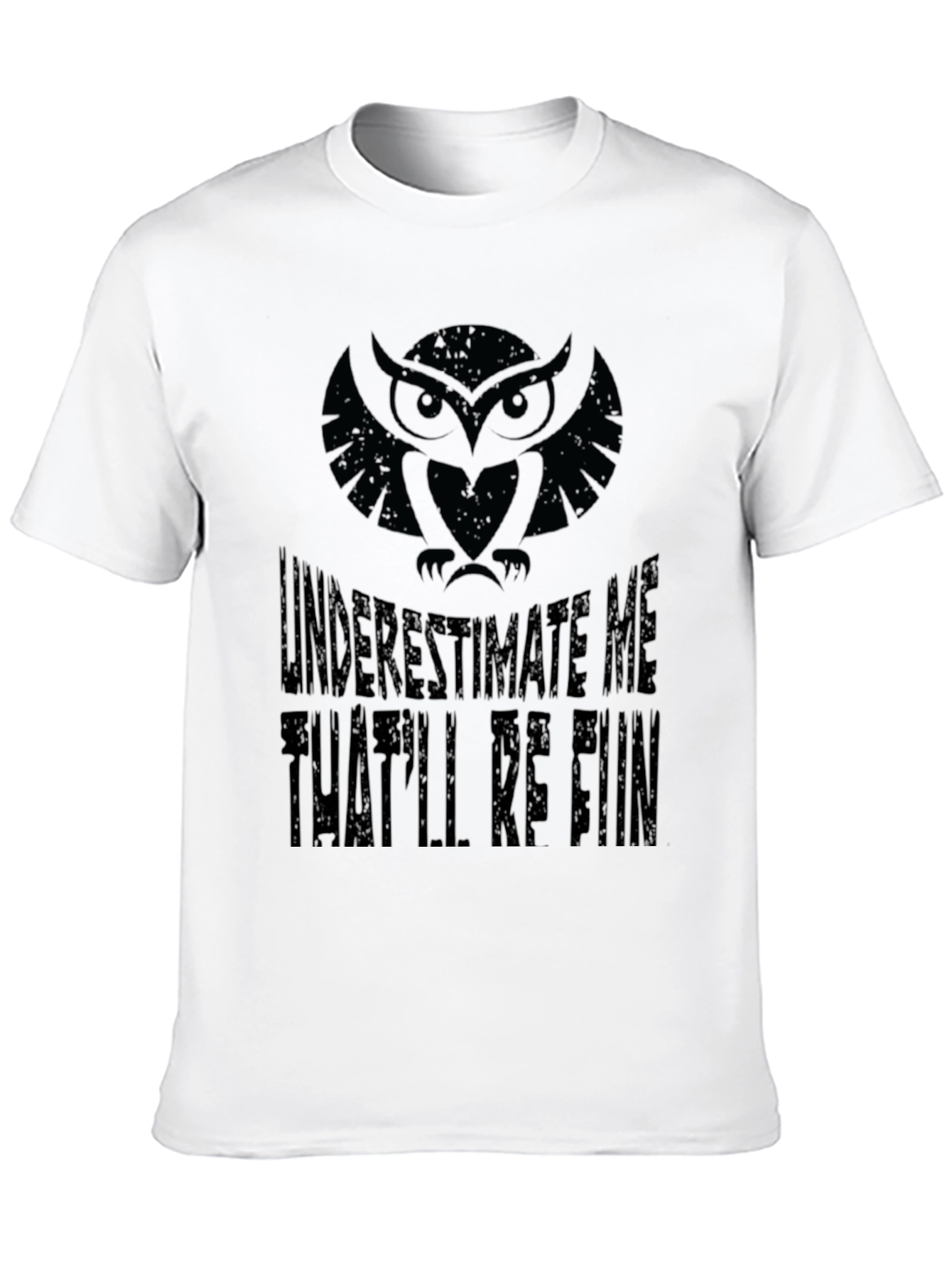 Owl Underestimate Me T-Shirt - Black