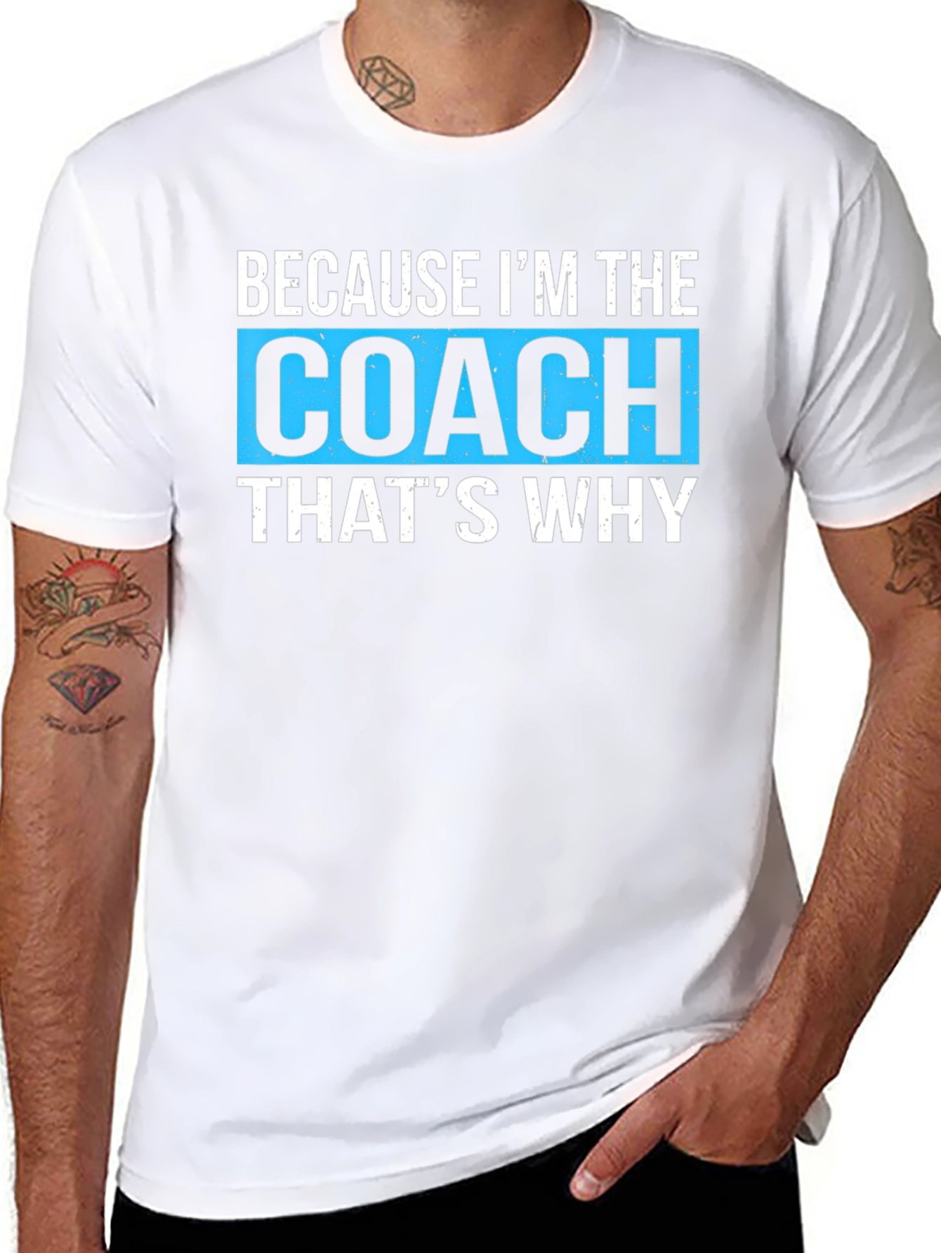 Because Im The Coach Thats Why - Funny T-Shirt
