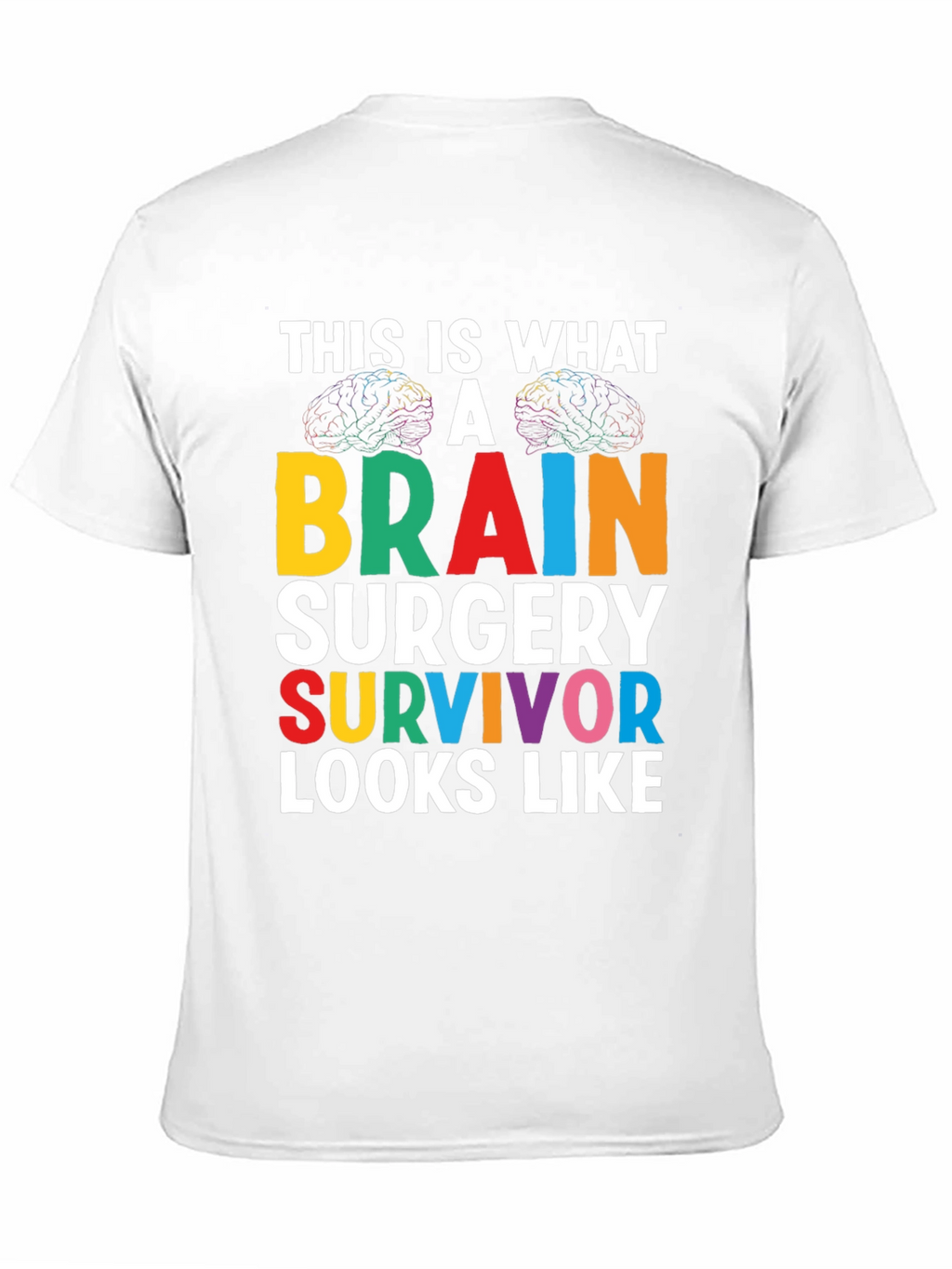 Brain Surgery Survivor Graphic Tee