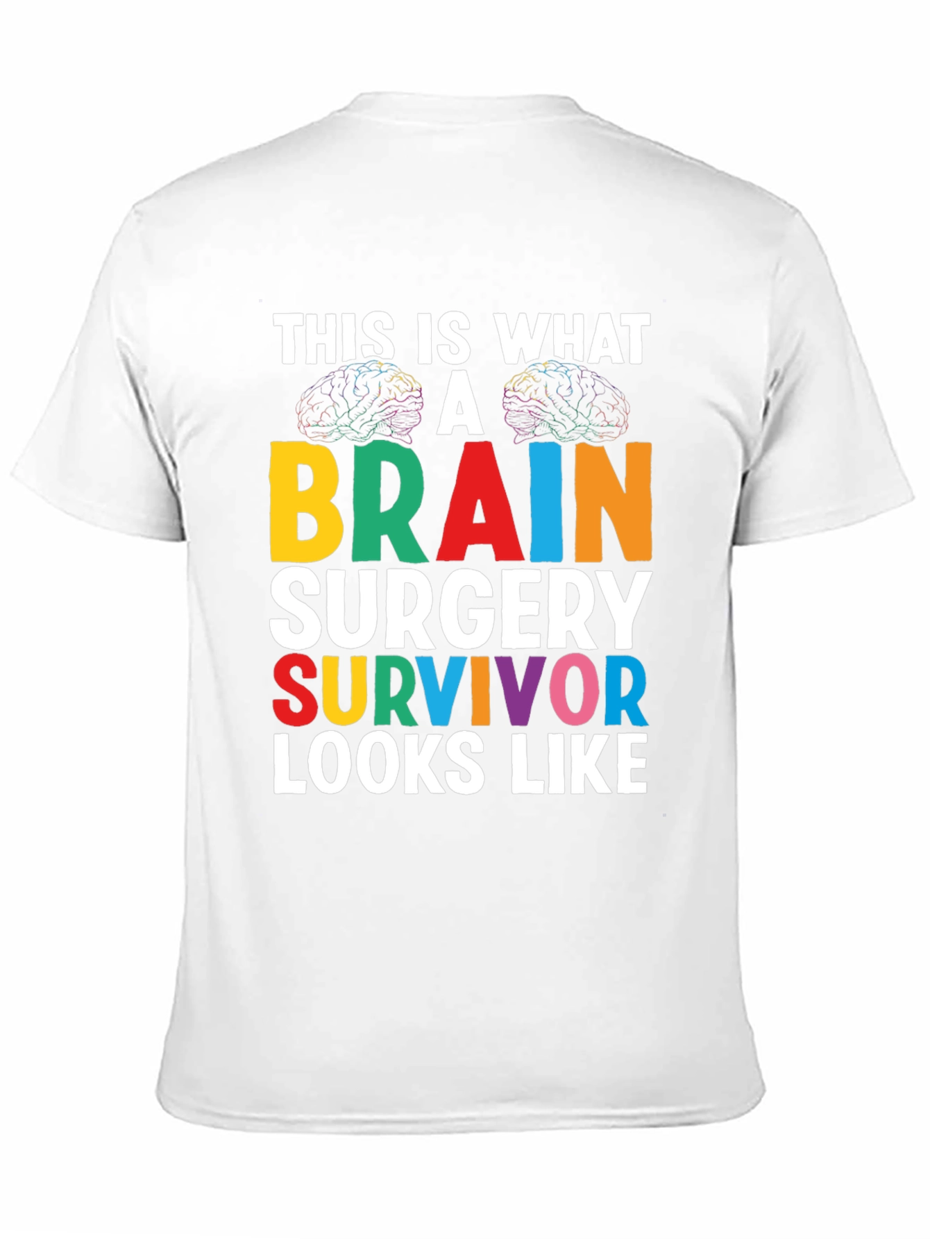 Brain Surgery Survivor Graphic Tee