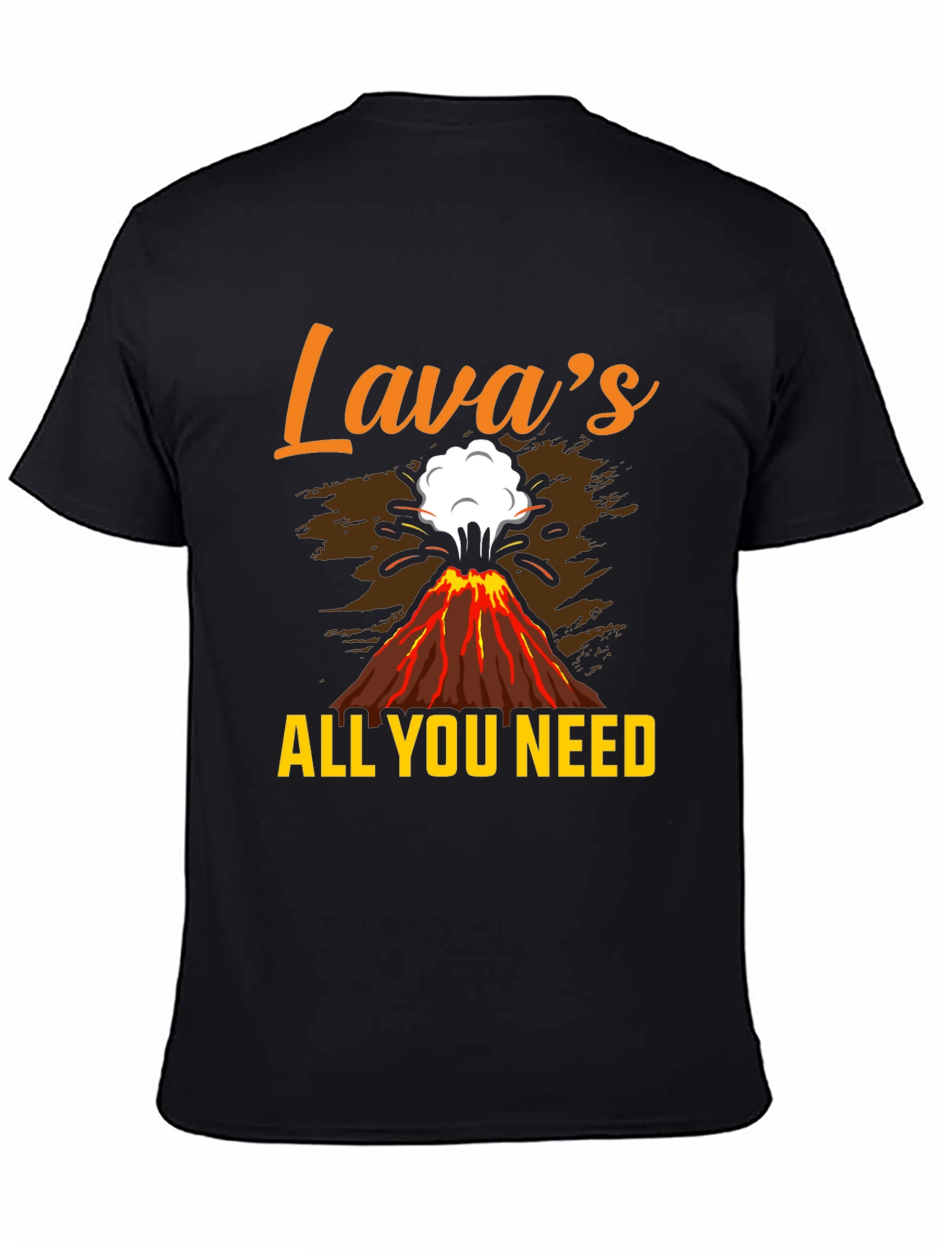 Lavas All You Need Graphic T-Shirt
