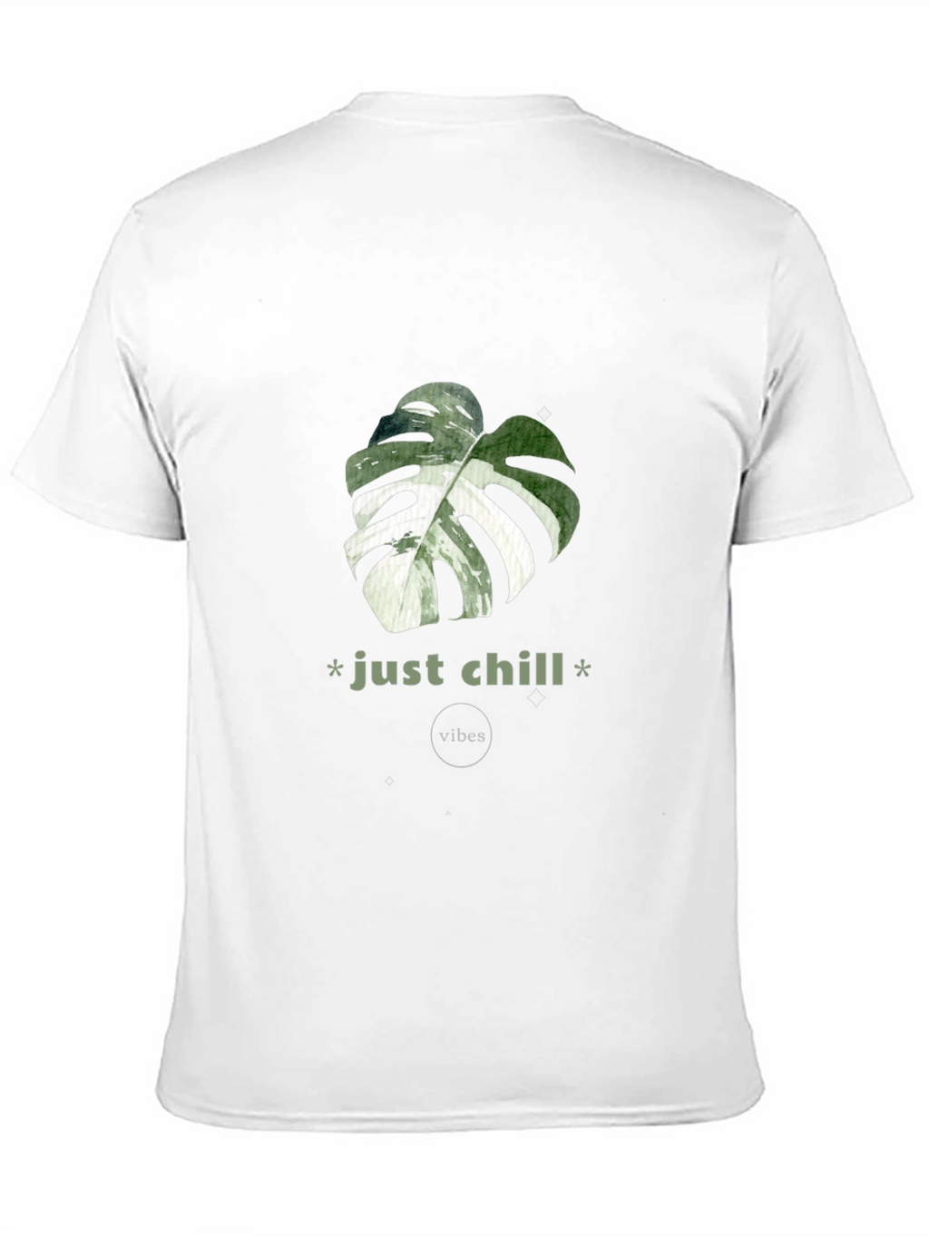 Just Chill Vibes T-Shirt - Tropical Leaf Design