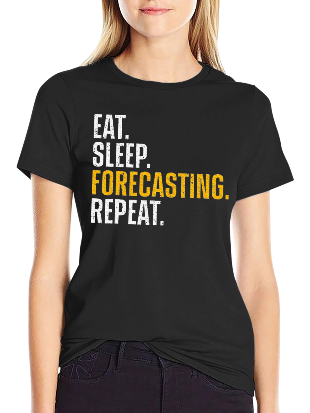 Eat Sleep Forecasting Repeat T-Shirt