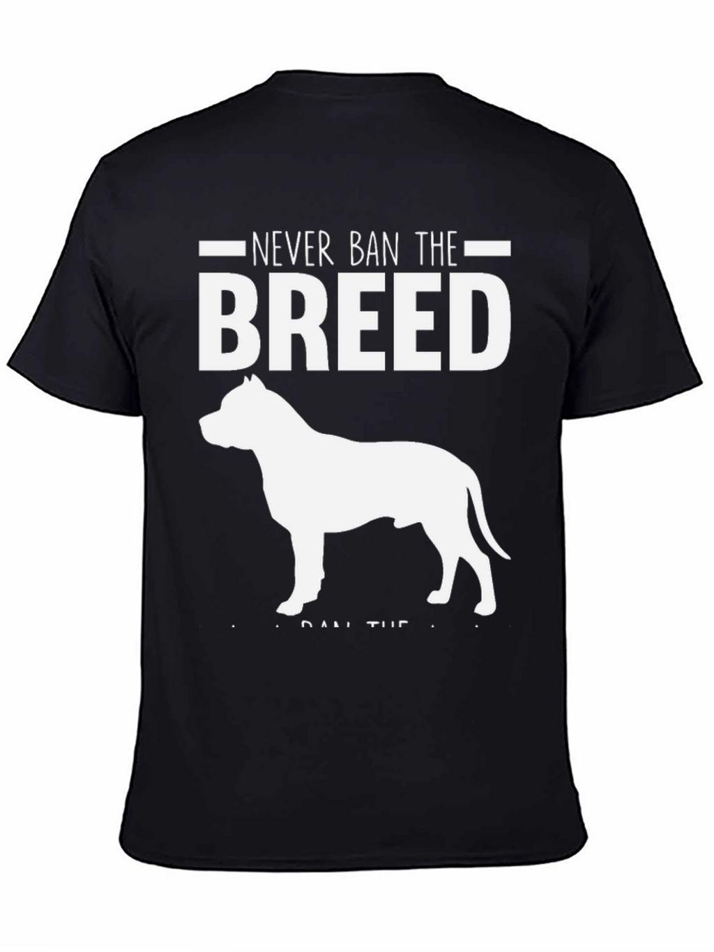 Never Ban the Breed Dog T-Shirt