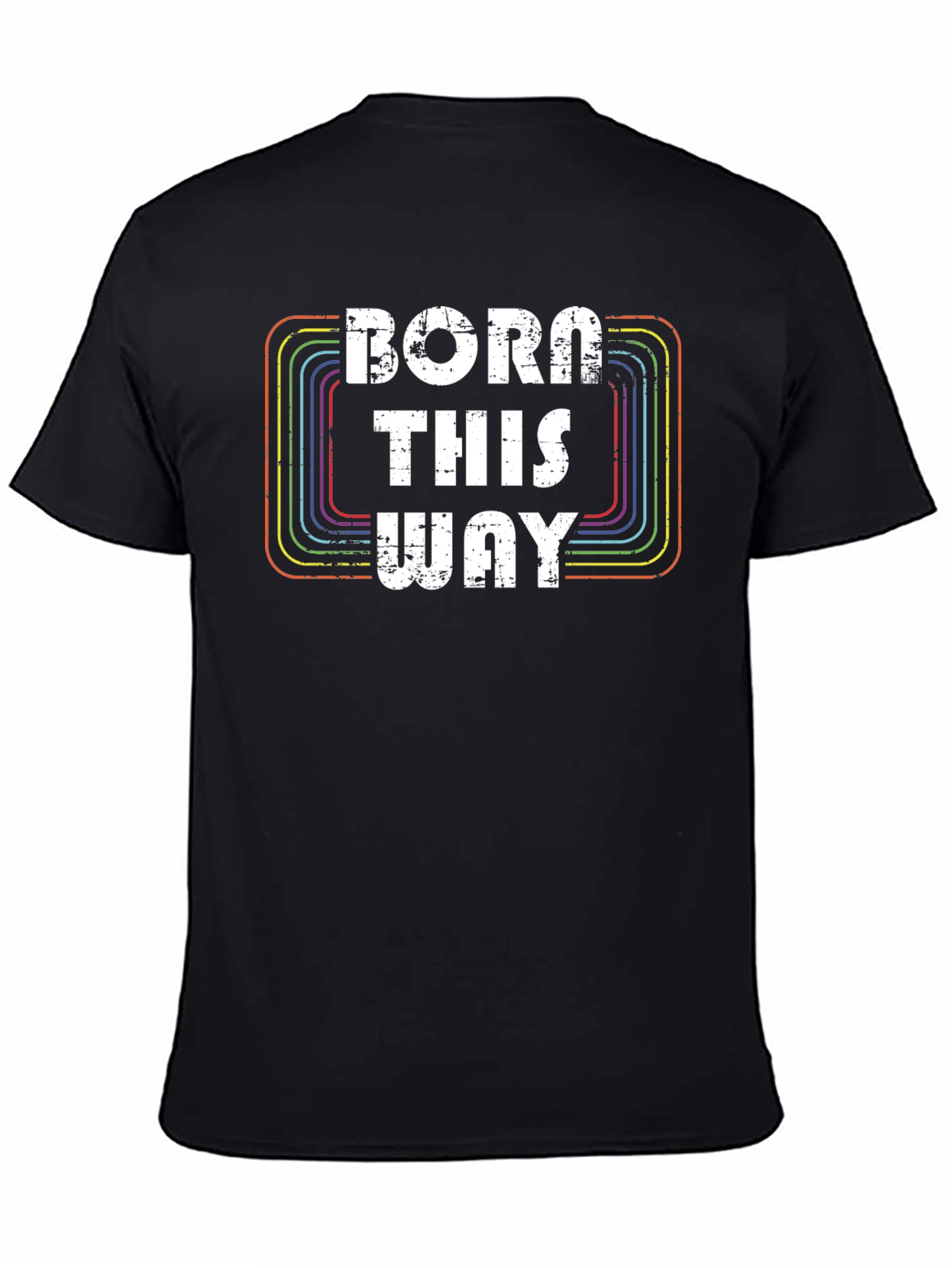 Born This Way Graphic T-Shirt