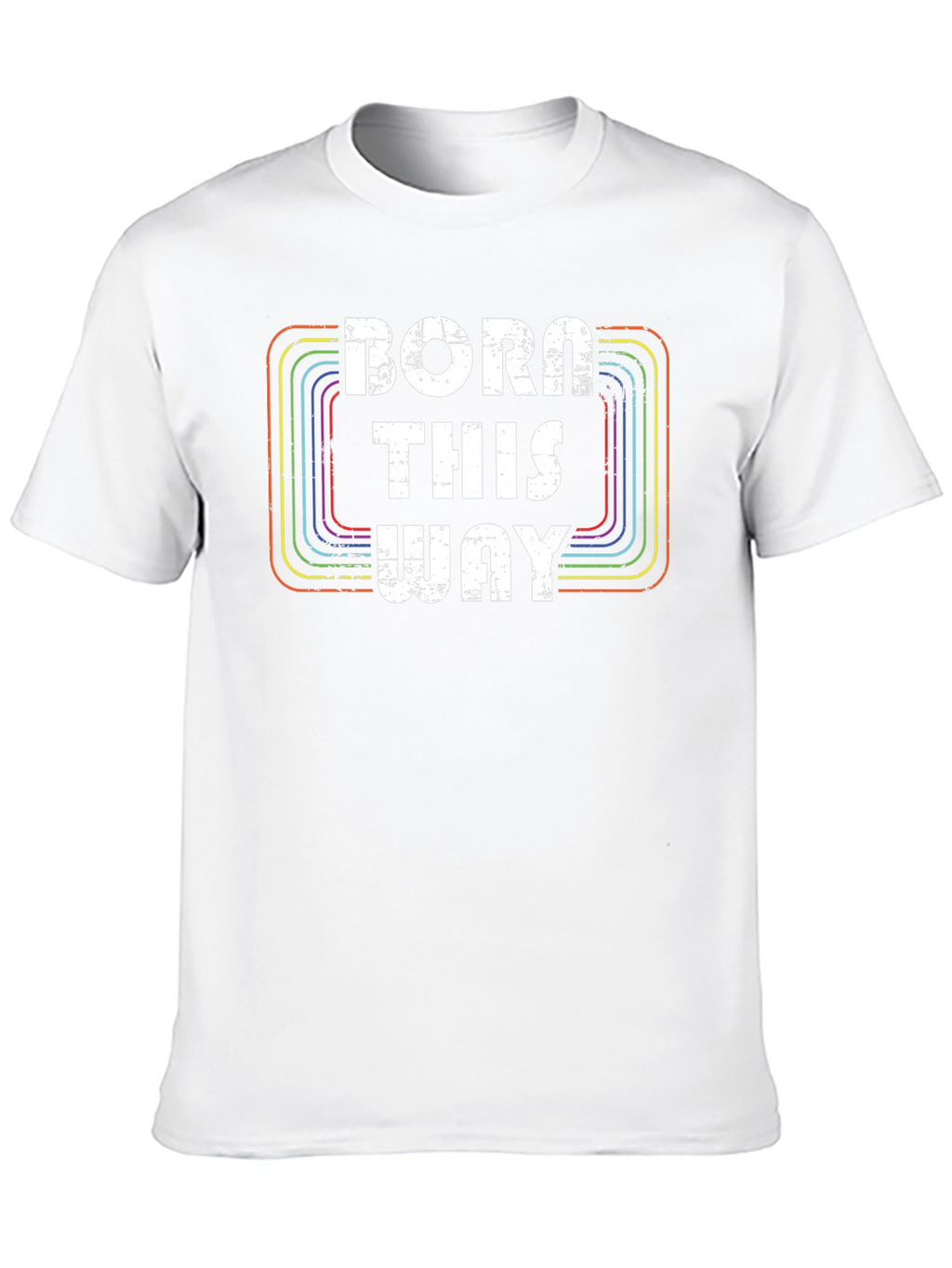 Born This Way Graphic T-Shirt
