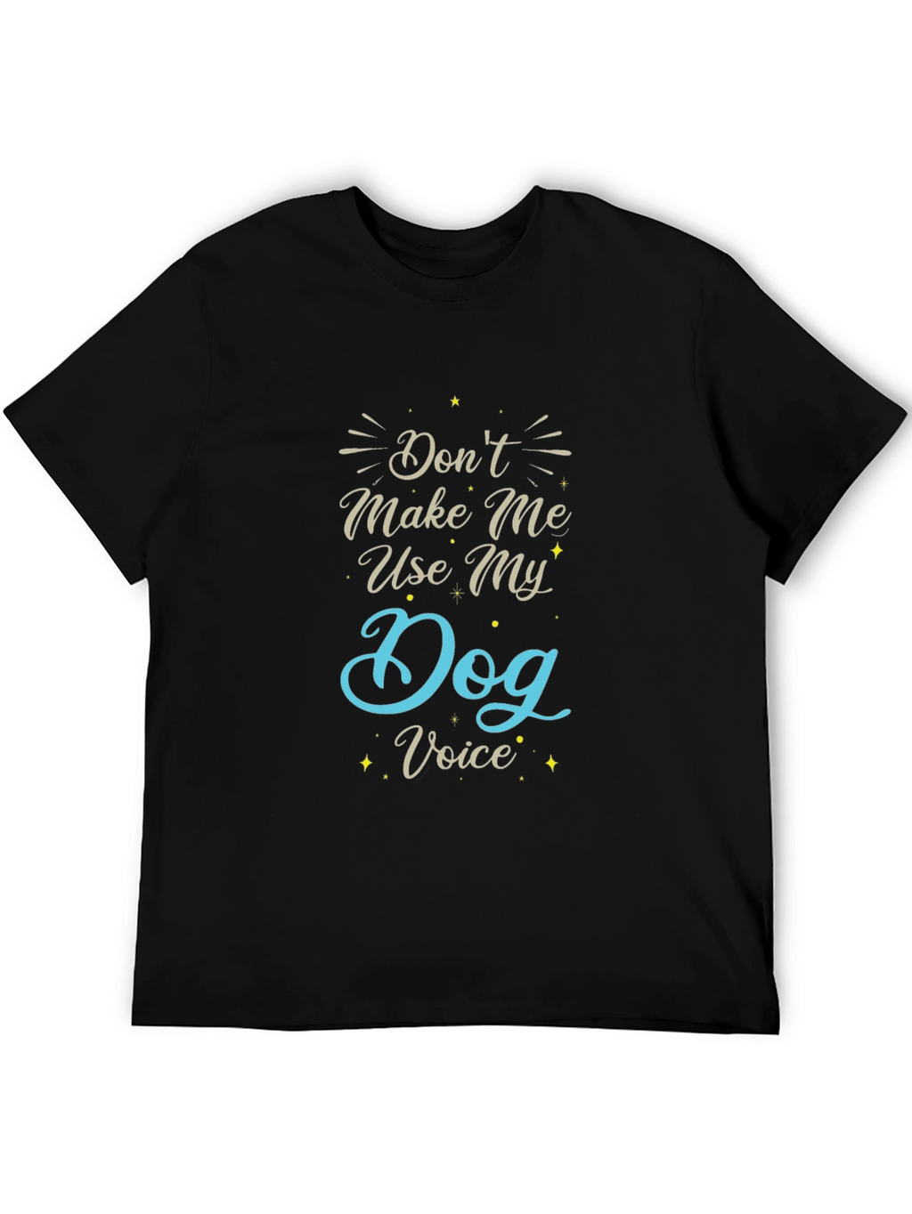 Dog Voice Black T-Shirt - Funny Graphic Tee