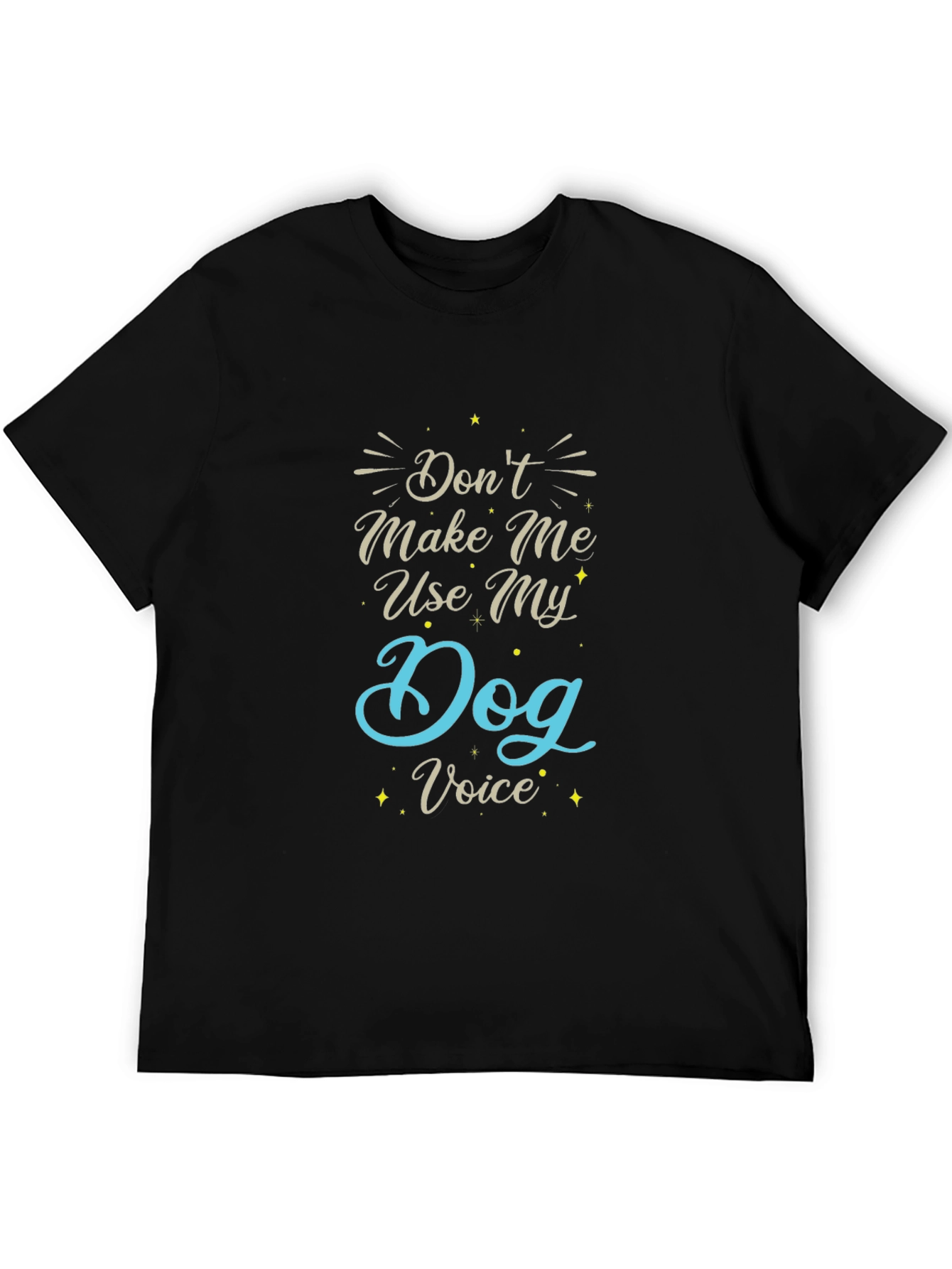Dog Voice Black T-Shirt - Funny Graphic Tee
