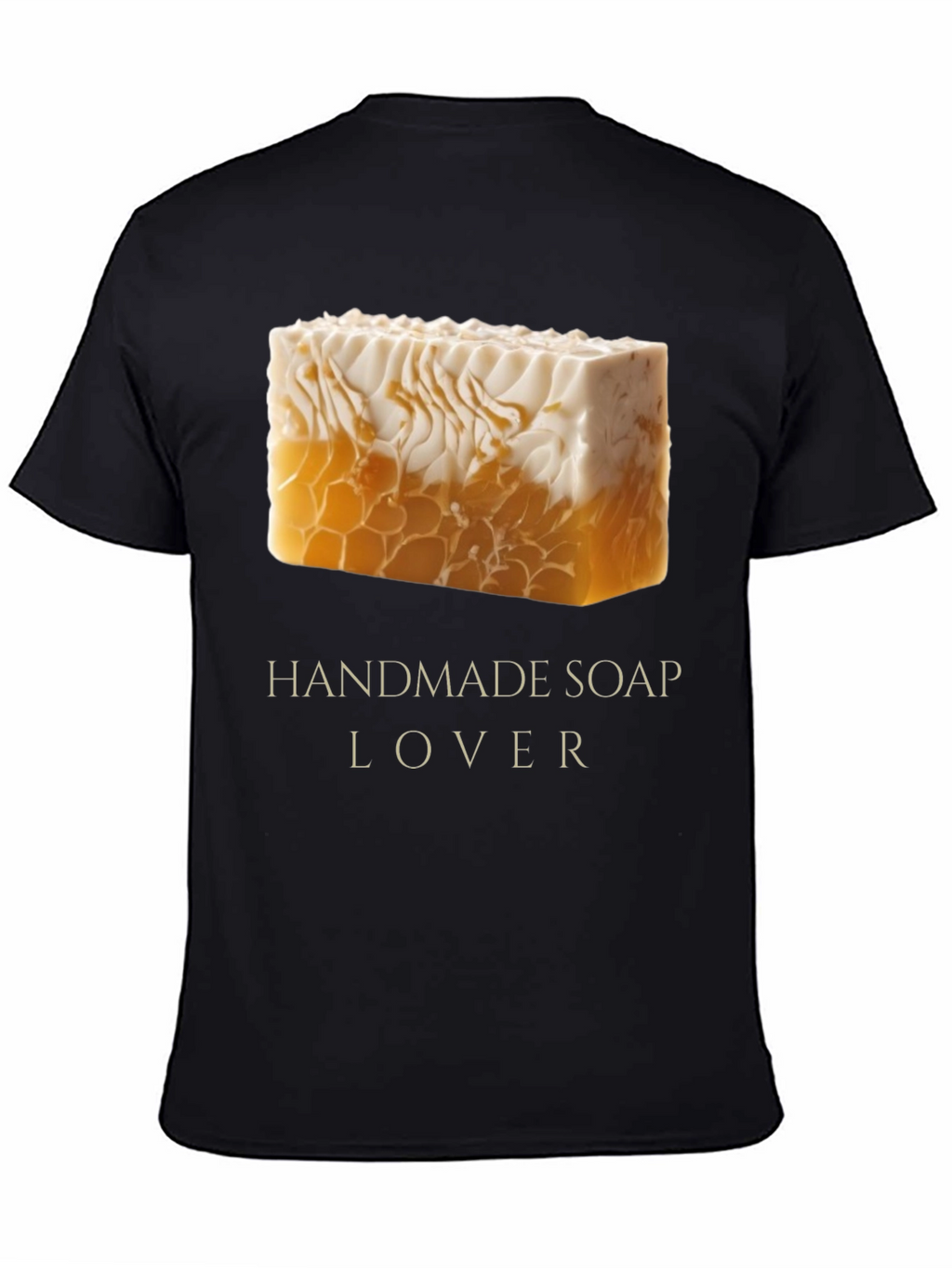 Handmade Soap Lover T-Shirt Unique Design
