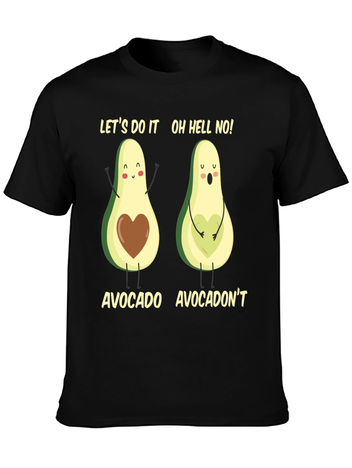 Avocado Pun T-Shirt: Lets Do It! Avocadont!