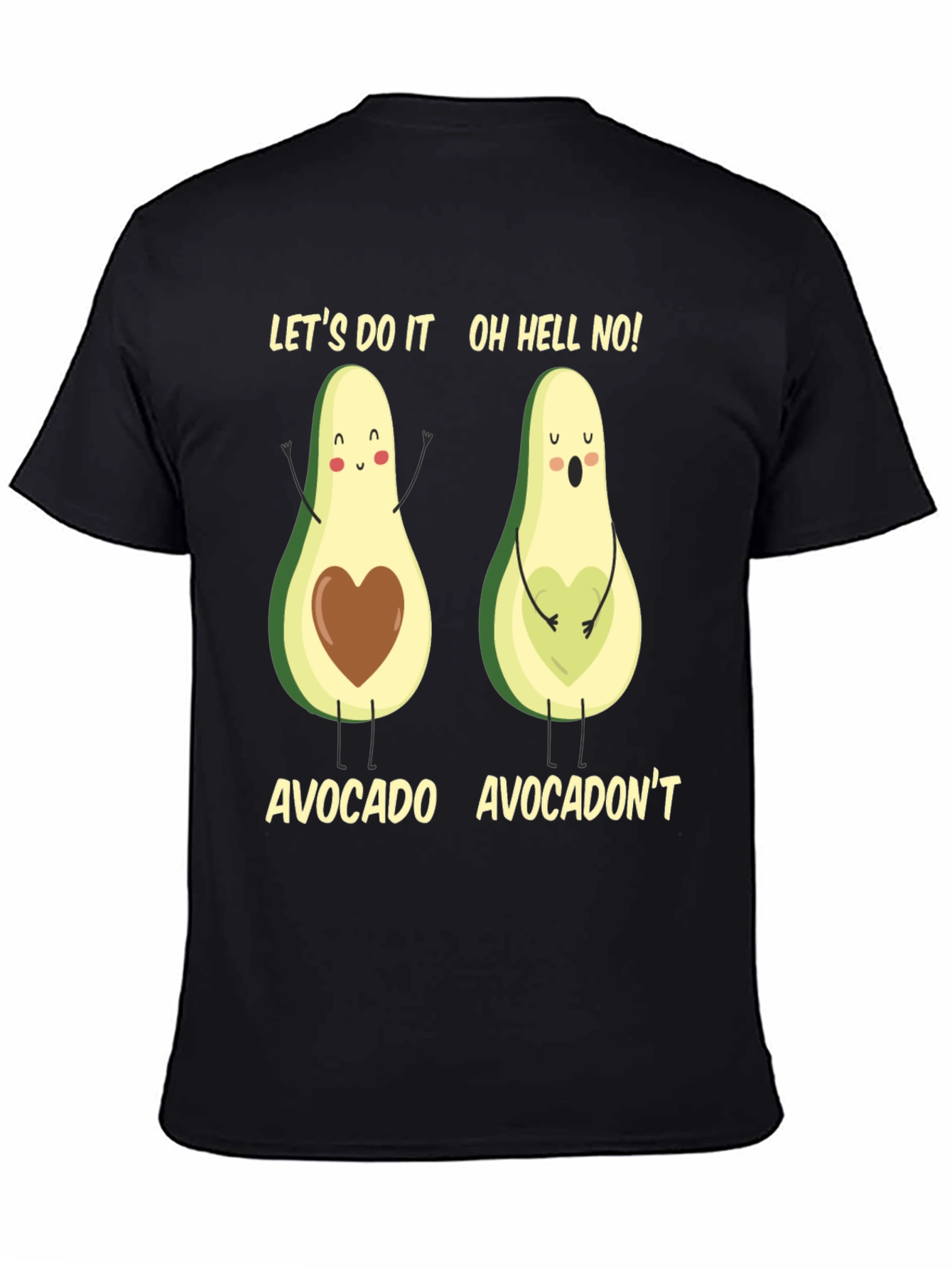Avocado Pun T-Shirt: Lets Do It! Avocadont!