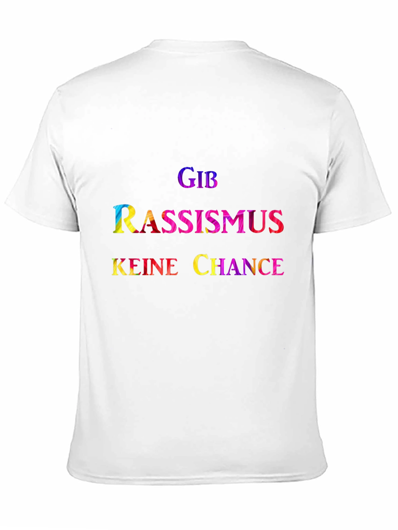 Give Racism No Chance - Graphic T-Shirt