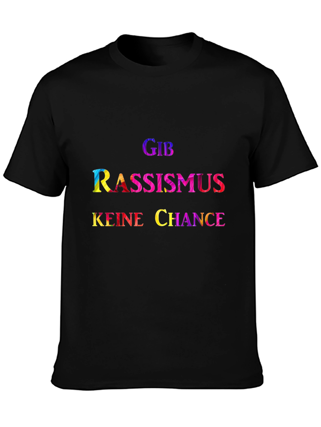 Give Racism No Chance - Graphic T-Shirt