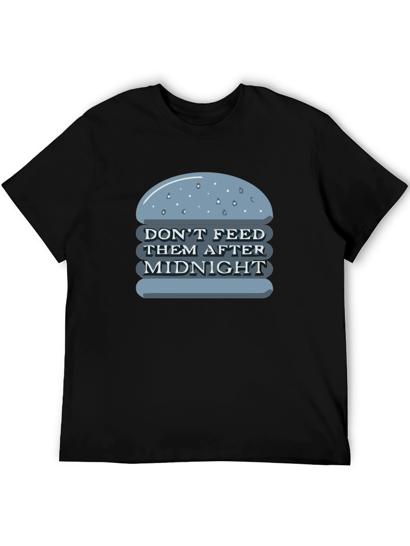 Dont Feed After Midnight T-Shirt