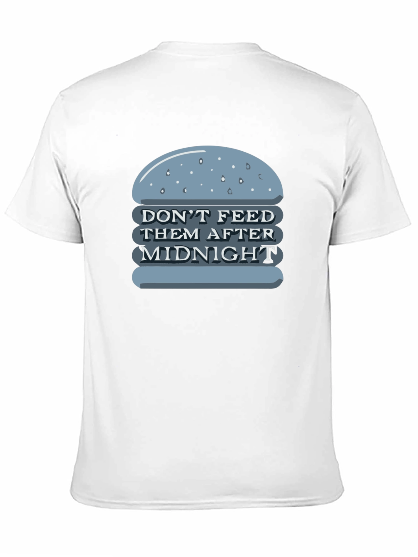 Dont Feed After Midnight T-Shirt