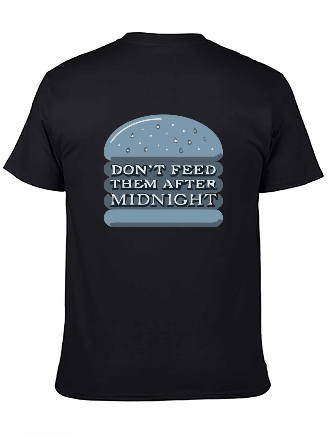 Dont Feed After Midnight T-Shirt