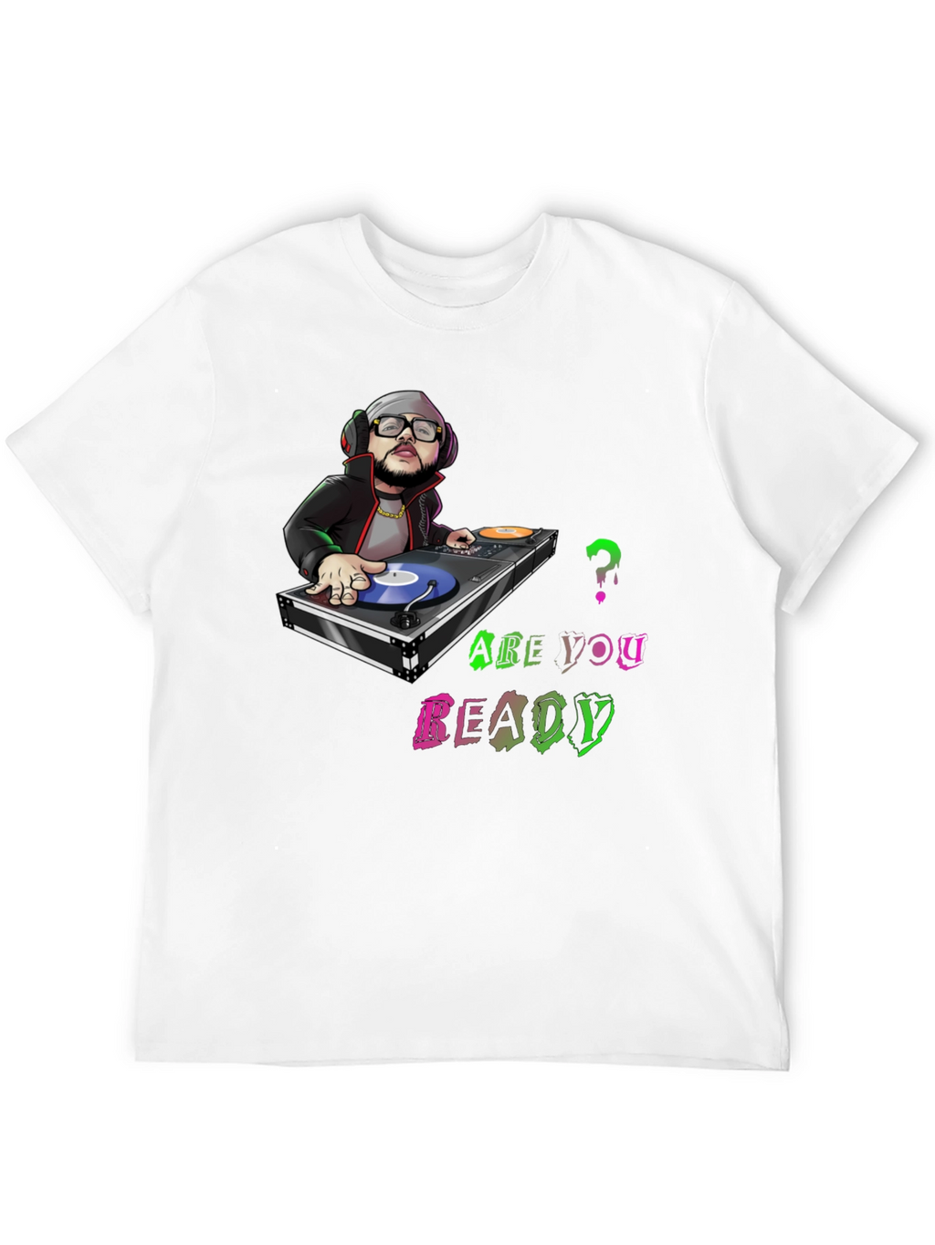 DJ Graphic Tee - Are You Ready?