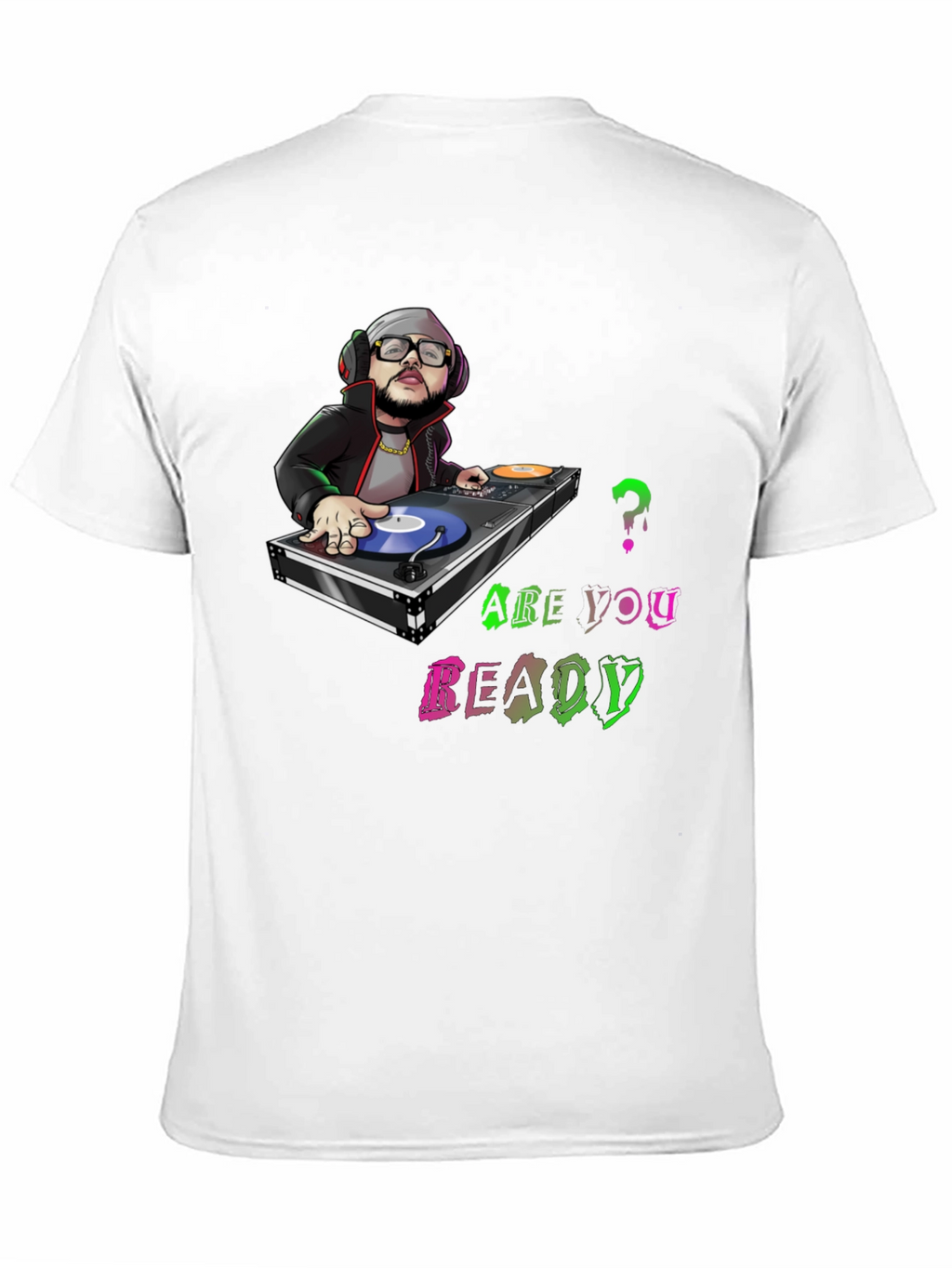 DJ Graphic Tee - Are You Ready?