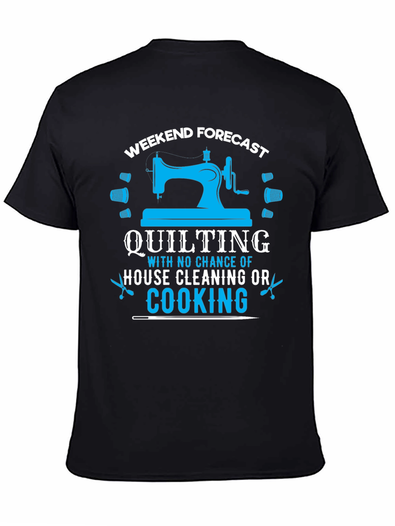 Weekend Quilting Forecast T-Shirt
