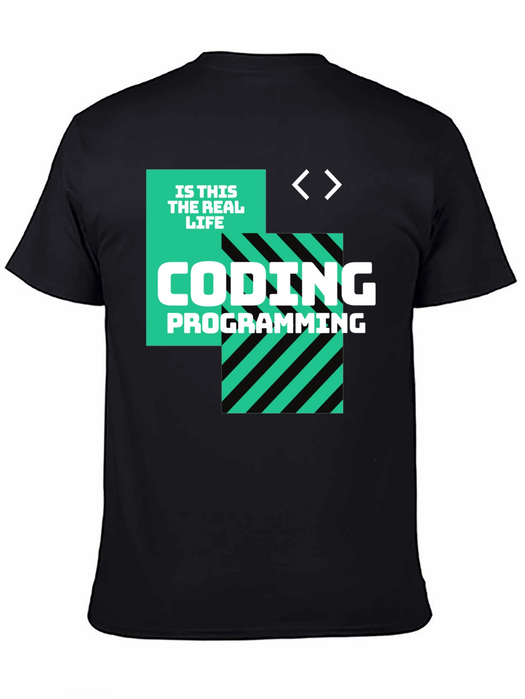 Coding is This the Real Life Black T-Shirt