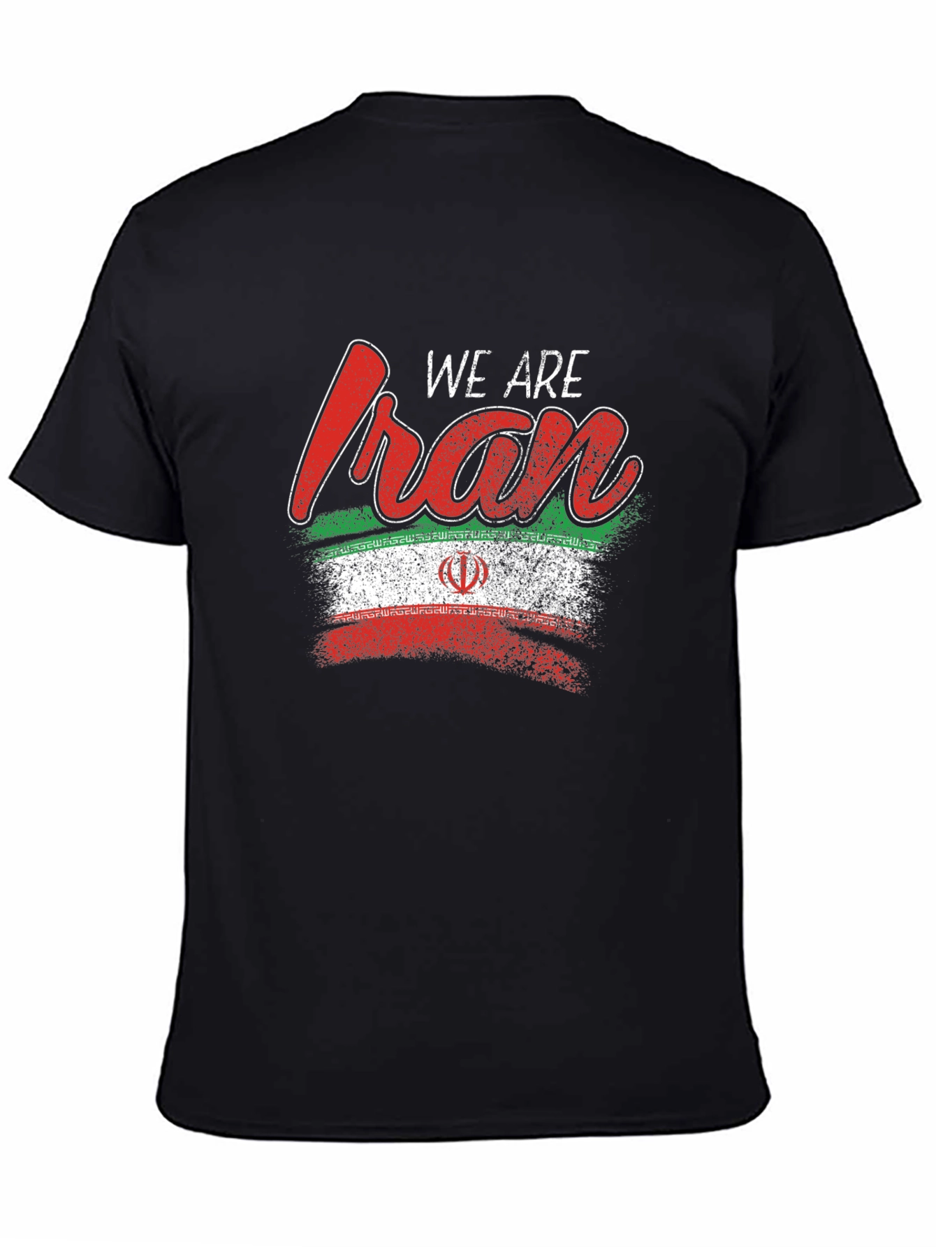 We are Iran Flag T-Shirt