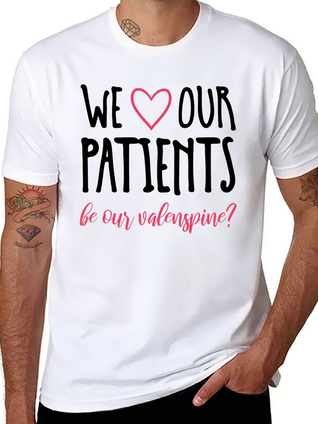 We Love Our Patients T-Shirt Valentines Day Tee
