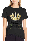 Science T-Shirt: Imagine a Life Without Science