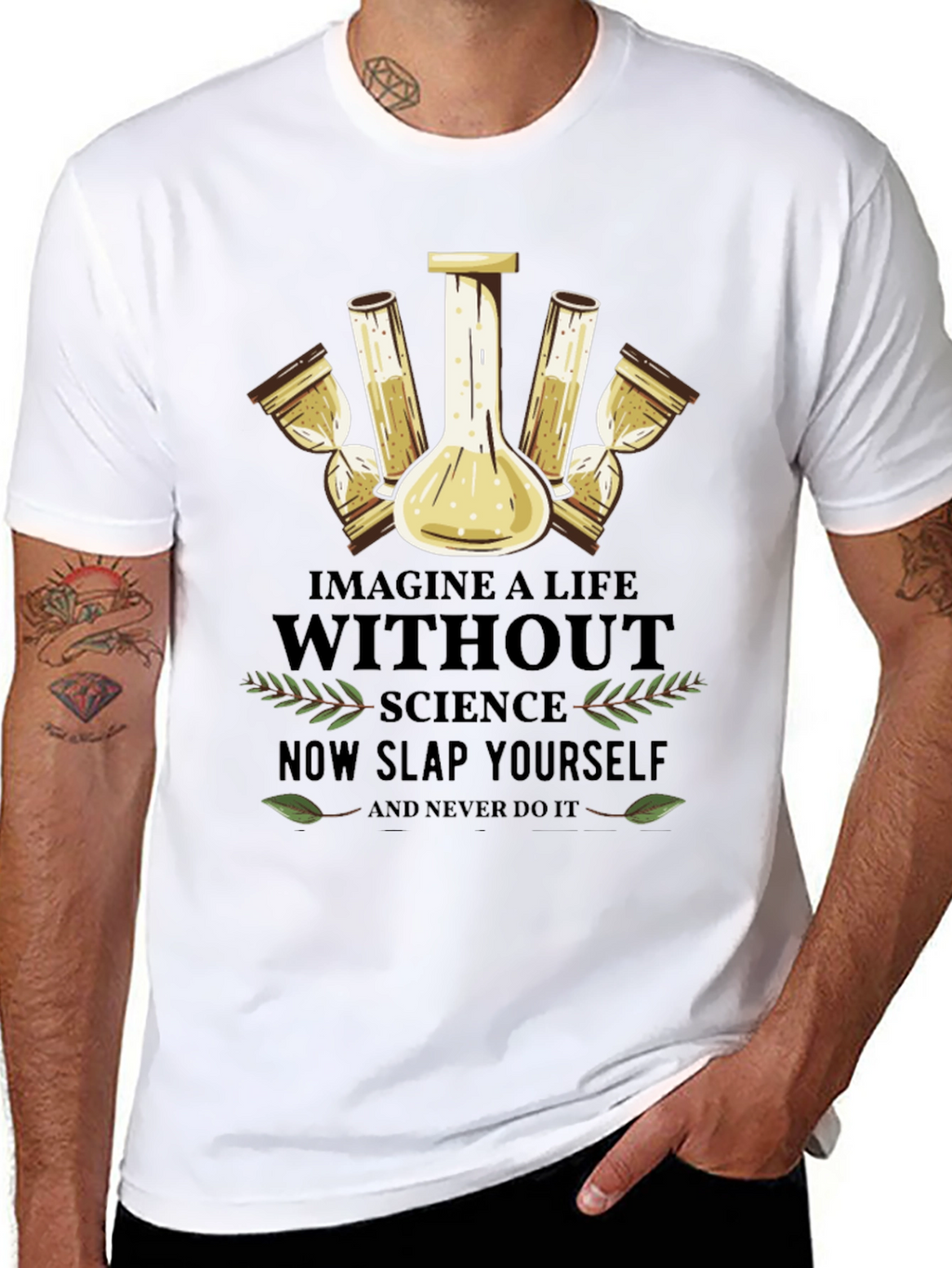 Science T-Shirt: Imagine a Life Without Science