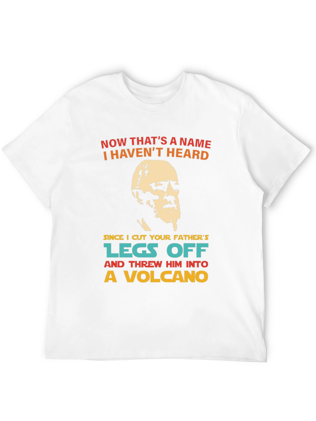 Now Thats a Name T-Shirt