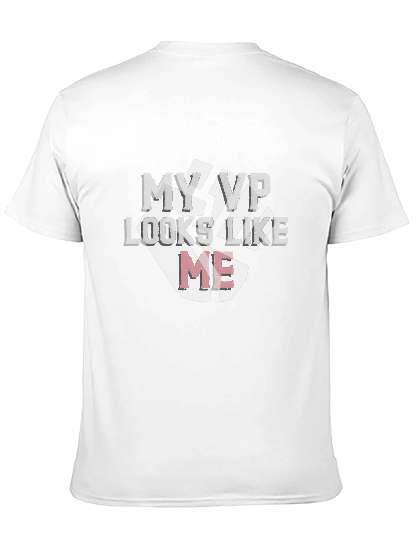 My VP Looks Like Me Graphic T-Shirt