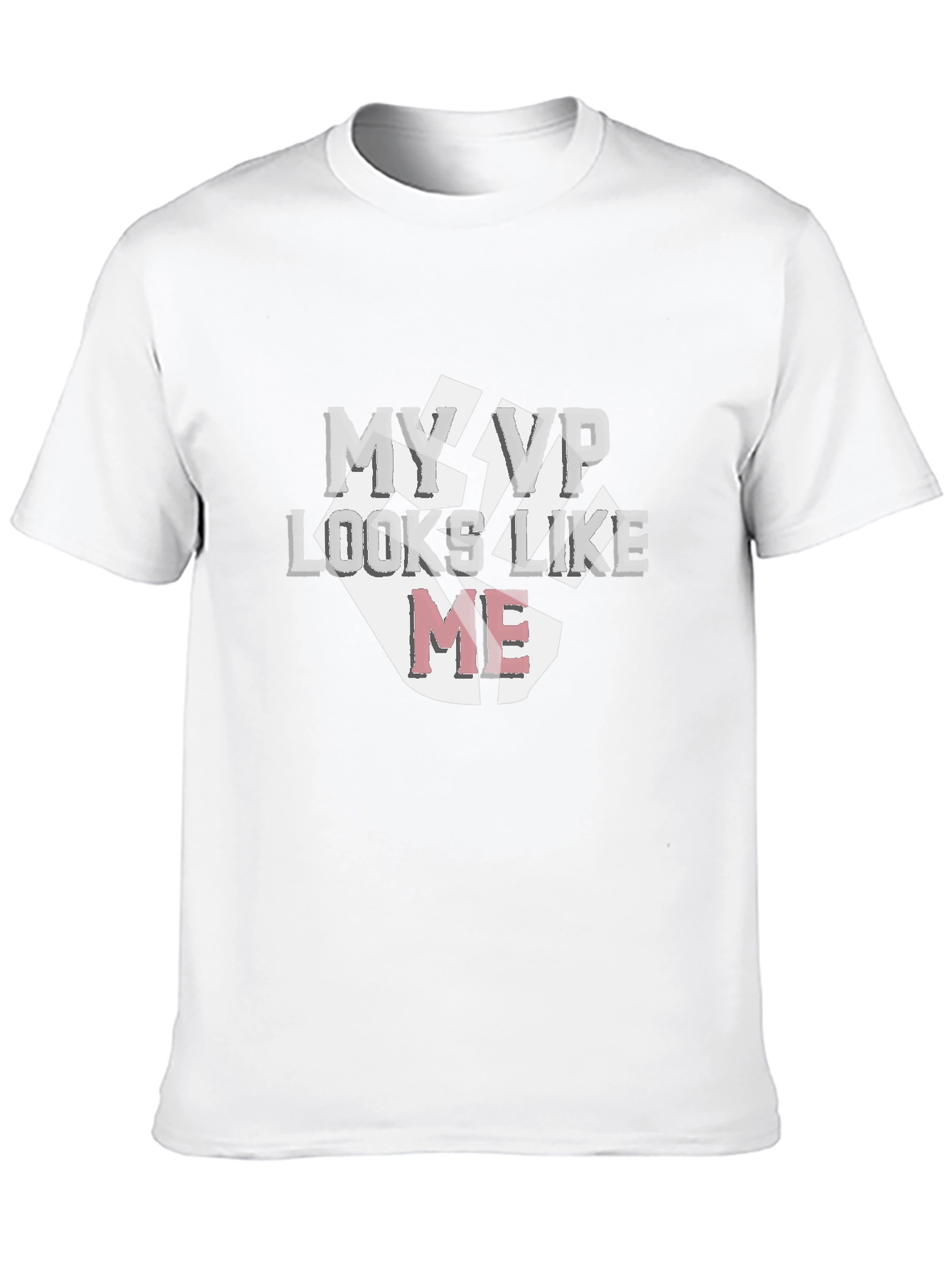 My VP Looks Like Me Graphic T-Shirt