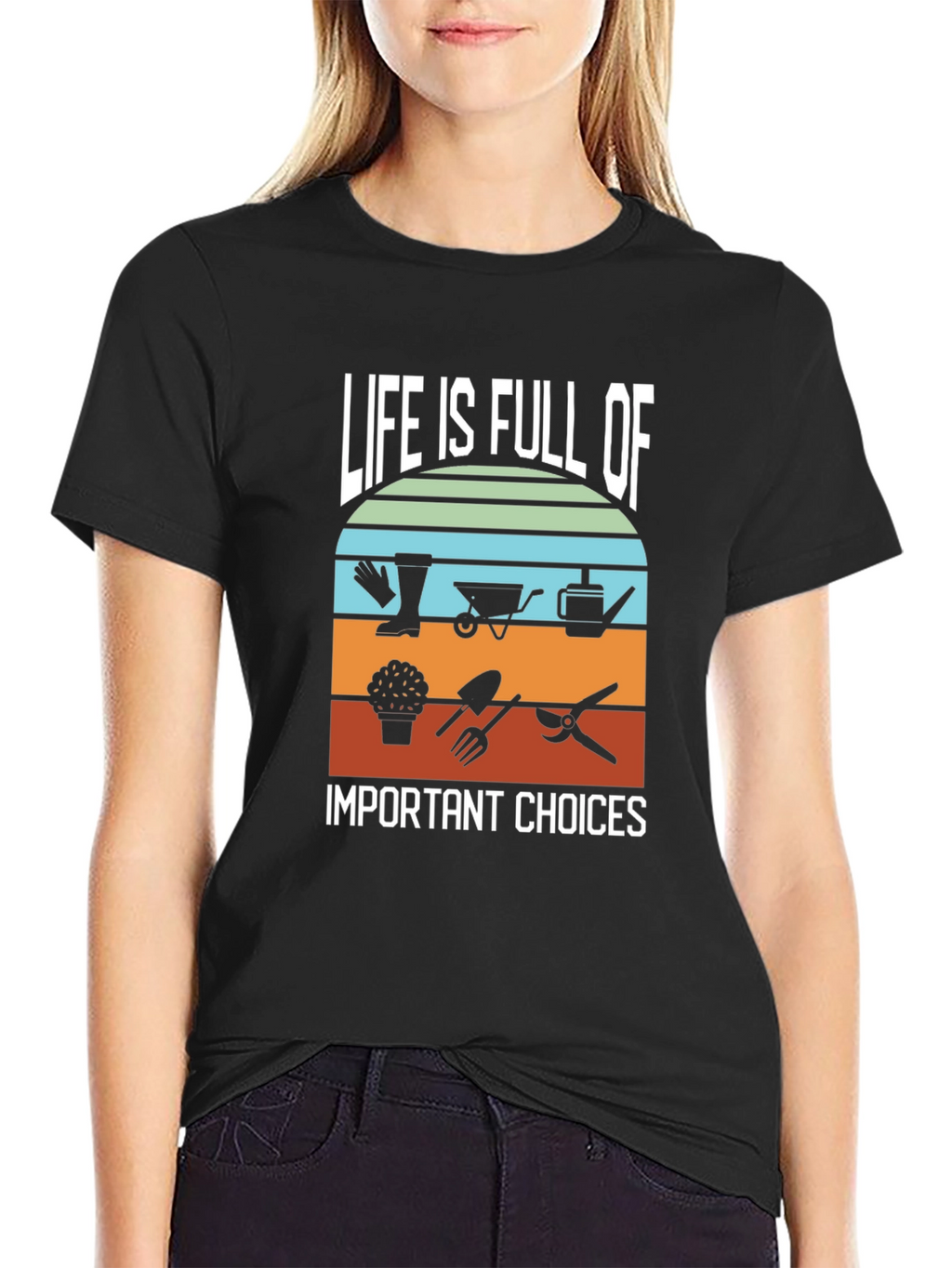 Life is Full of Gardening Choices Black T-Shirt
