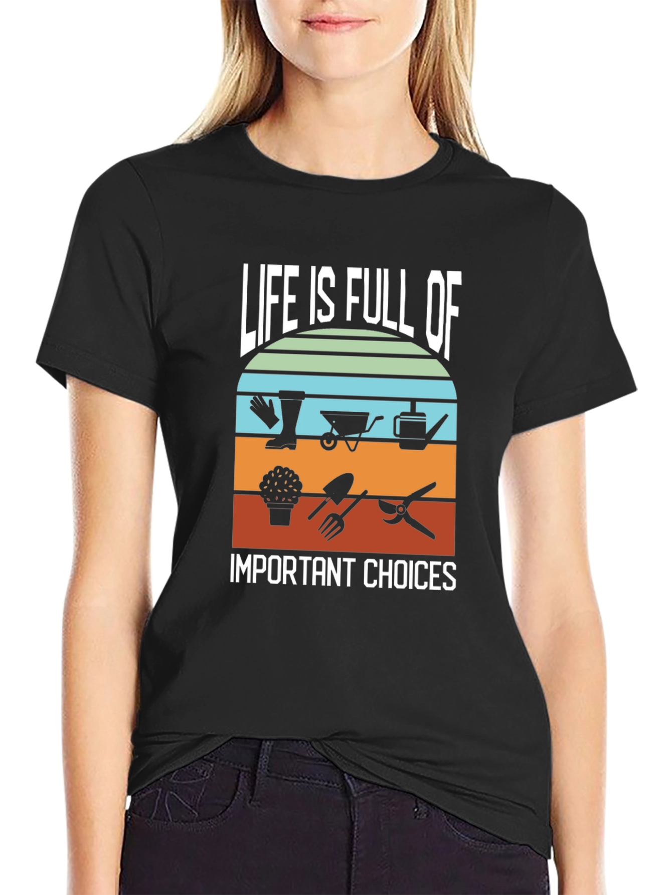 Life is Full of Gardening Choices Black T-Shirt