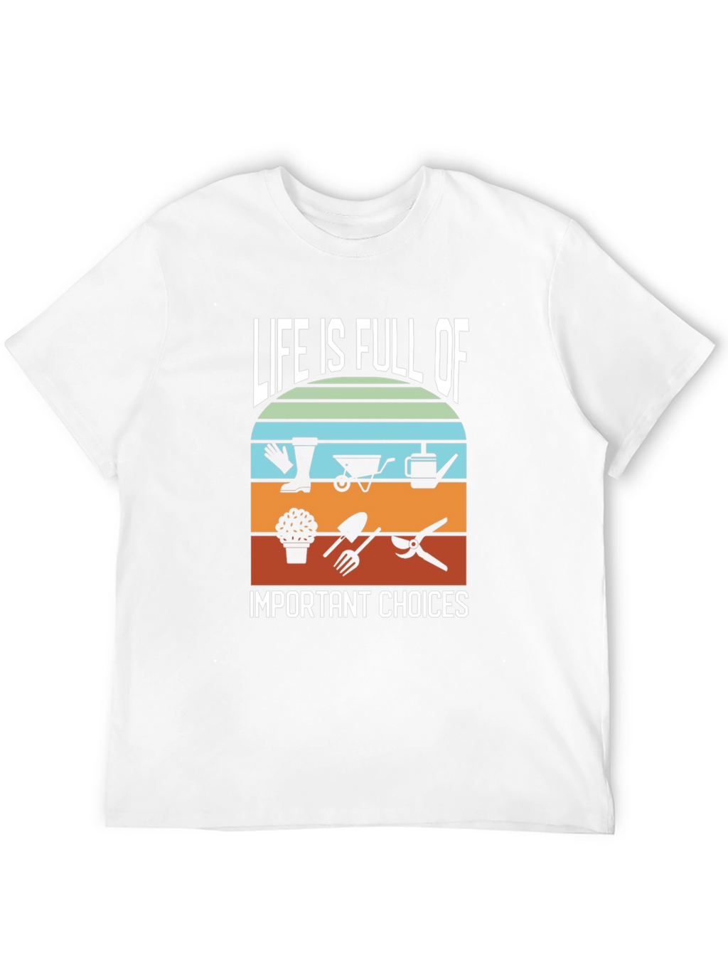 Life is Full of Gardening Choices Black T-Shirt