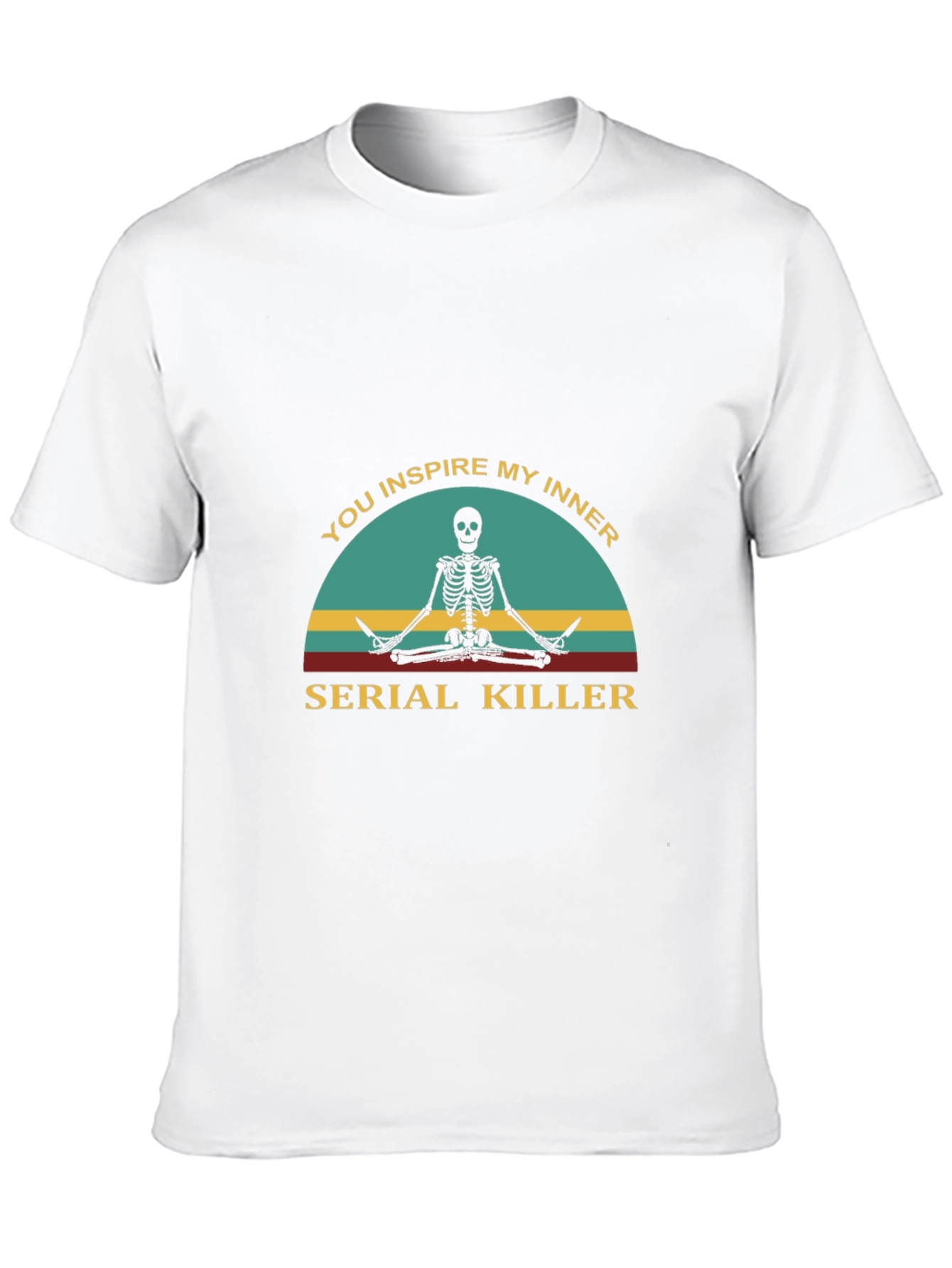Inspire My Inner Serial Killer Tee