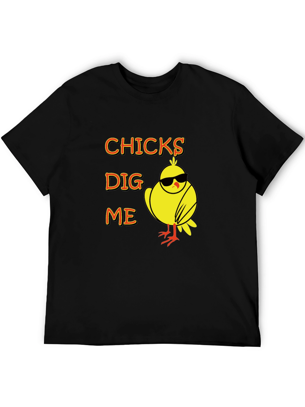 Chicks Dig Me T-Shirt Funny Easter Tee